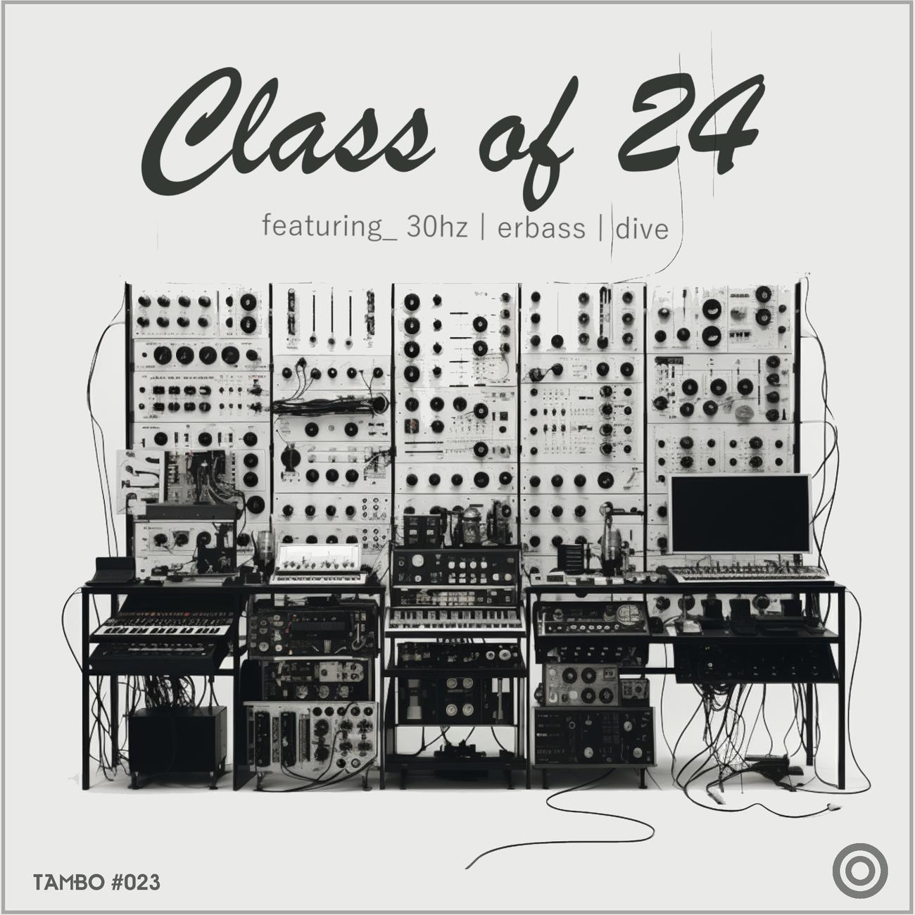 Постер альбома Class of 24