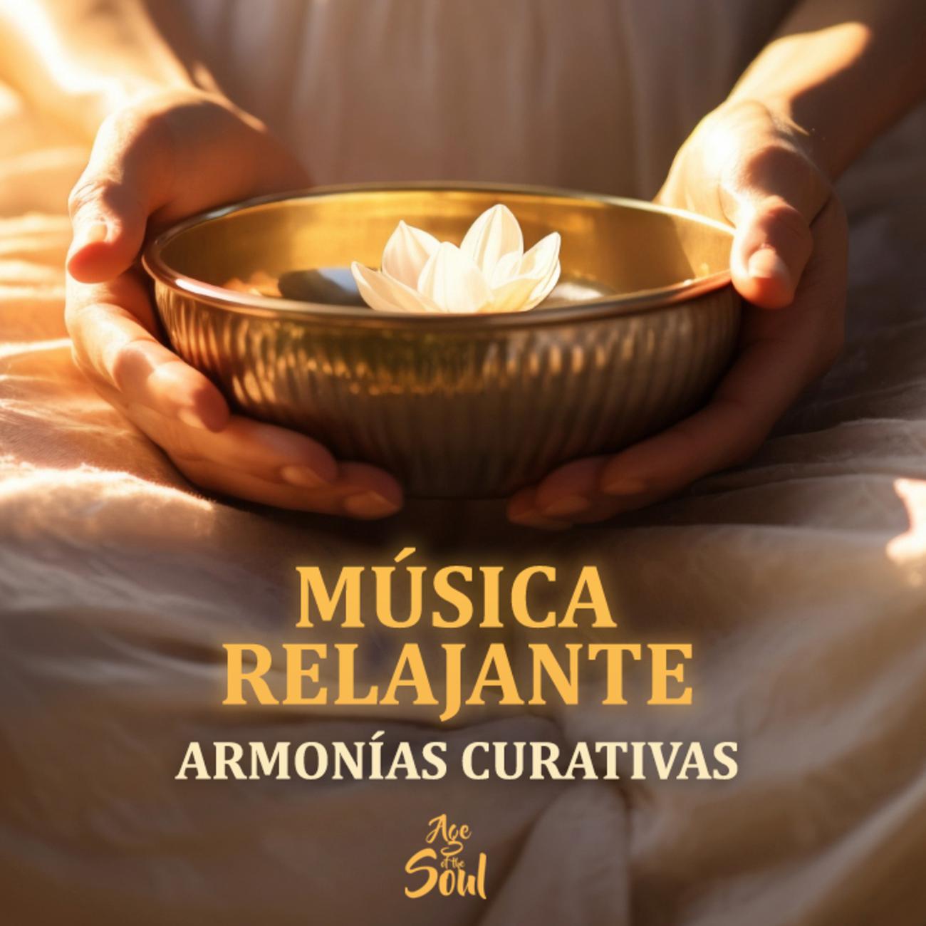 Постер альбома MÚSICA RELAJANTE - ARMONÍAS CURATIVAS