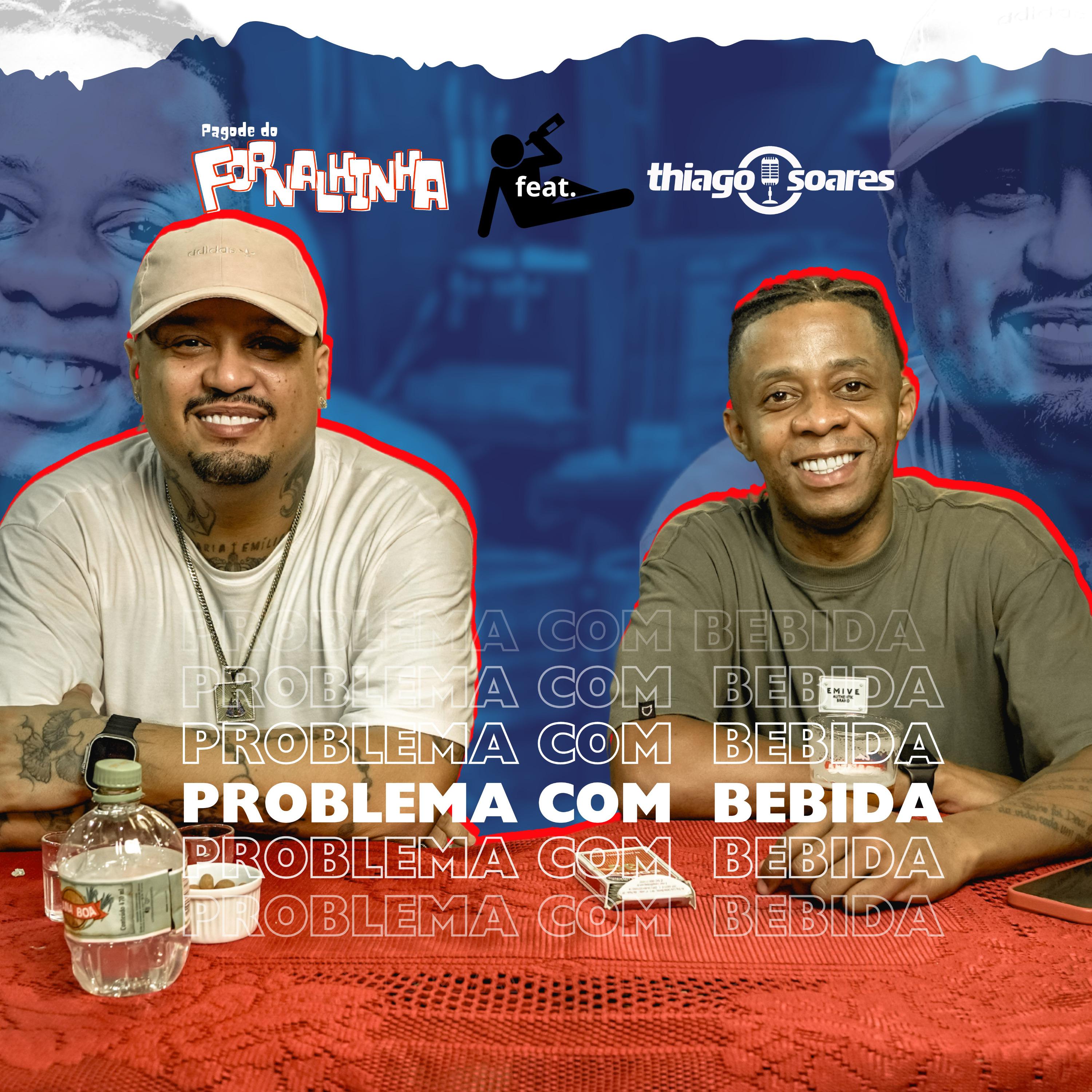 Постер альбома Problema Com Bebida