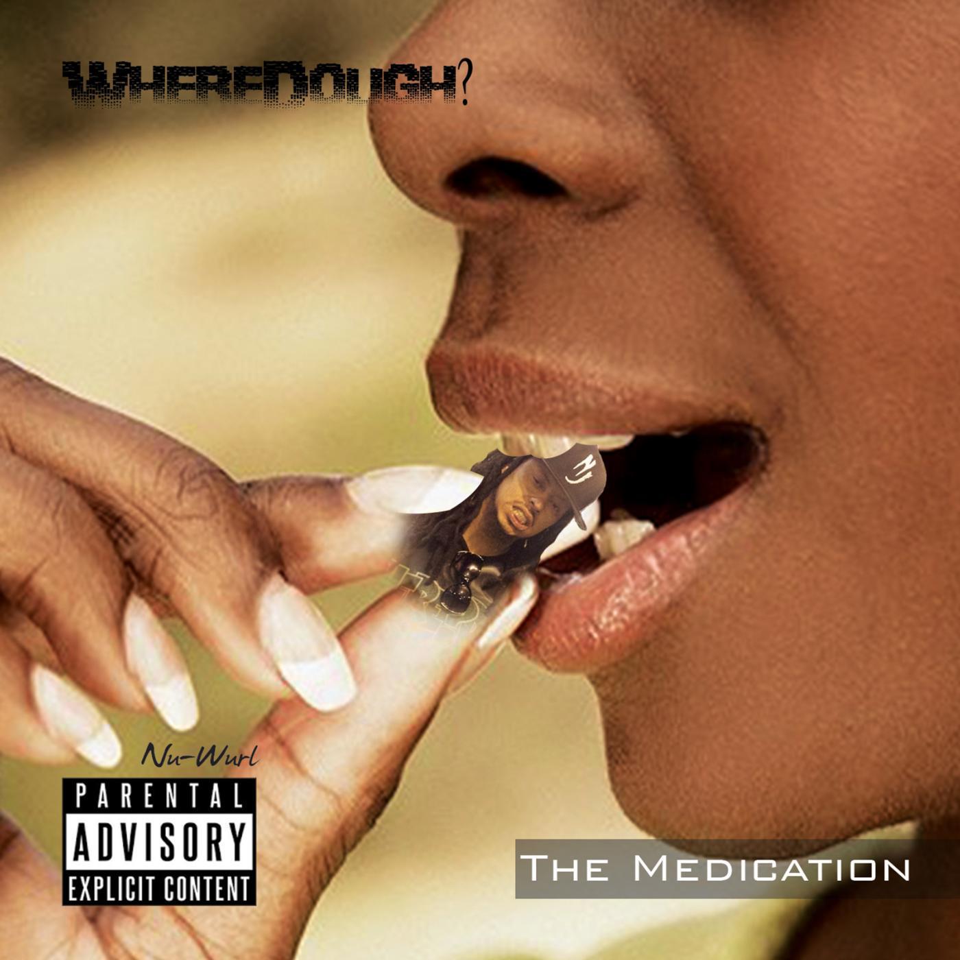 Постер альбома The Medication
