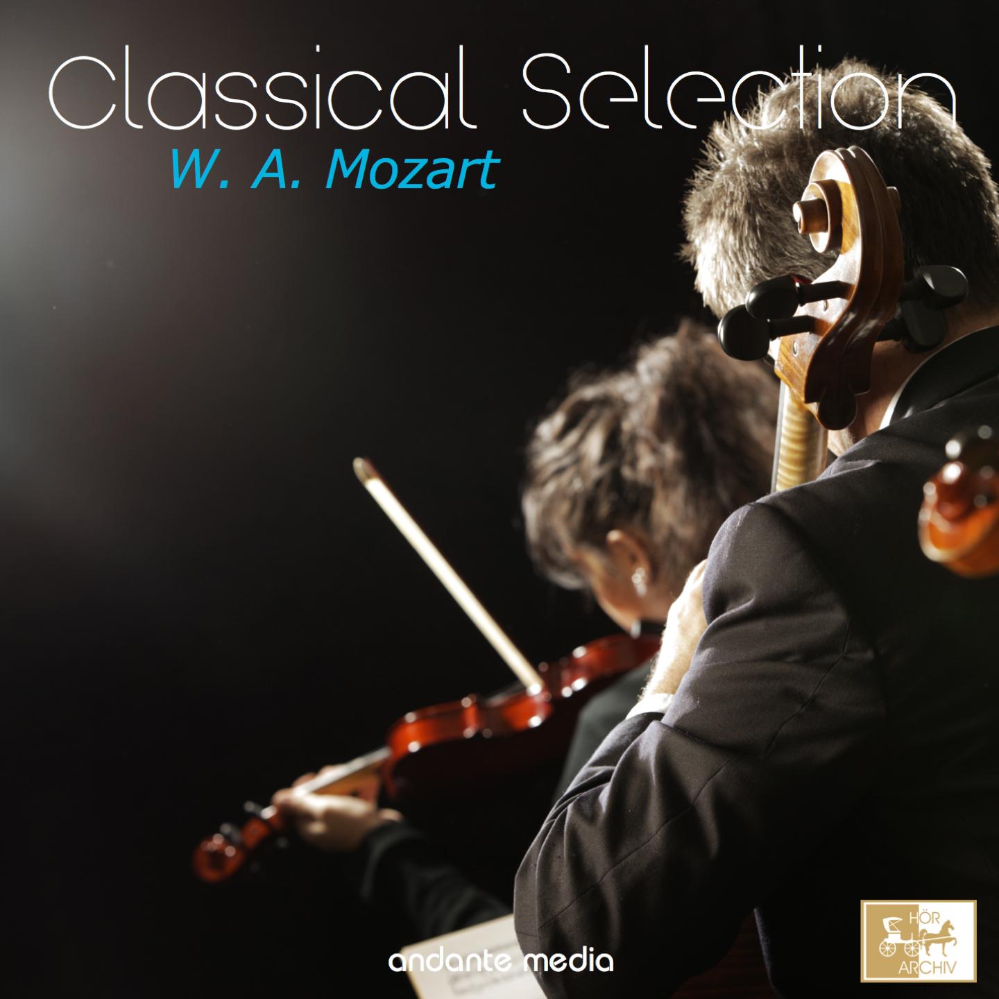 Постер альбома Classical Selection, Mozart: Symphony No. 38 "Prague Symphony", Piano Concerto No. 9 "Jeunehomme" & Symphony No. 24