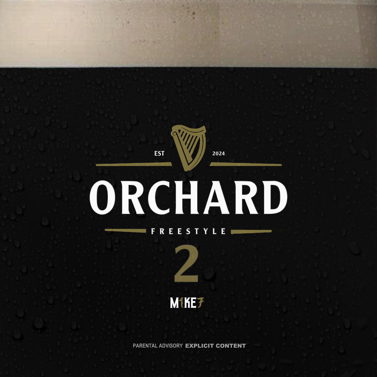 Постер альбома Orchard Freestyle 2