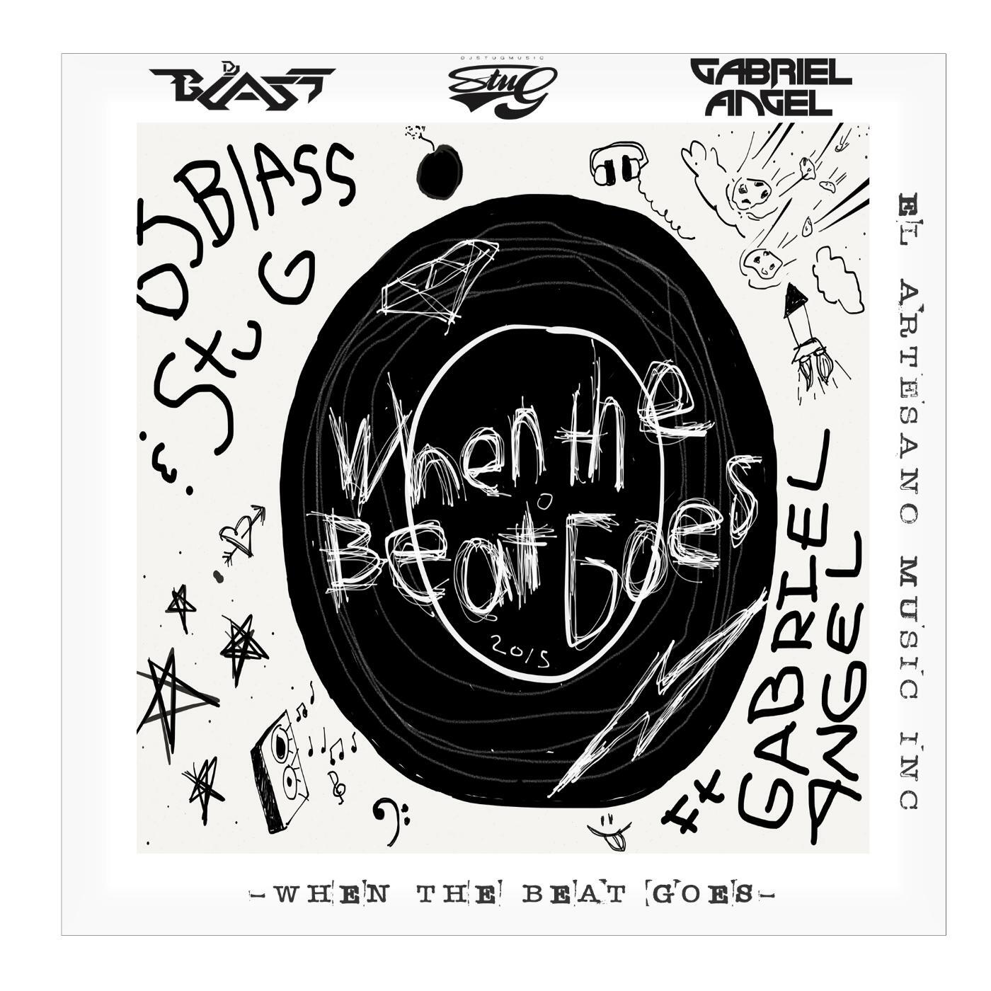 DJ Blass & Stu G - When the Beat Goes (feat. Gabriel Angel)