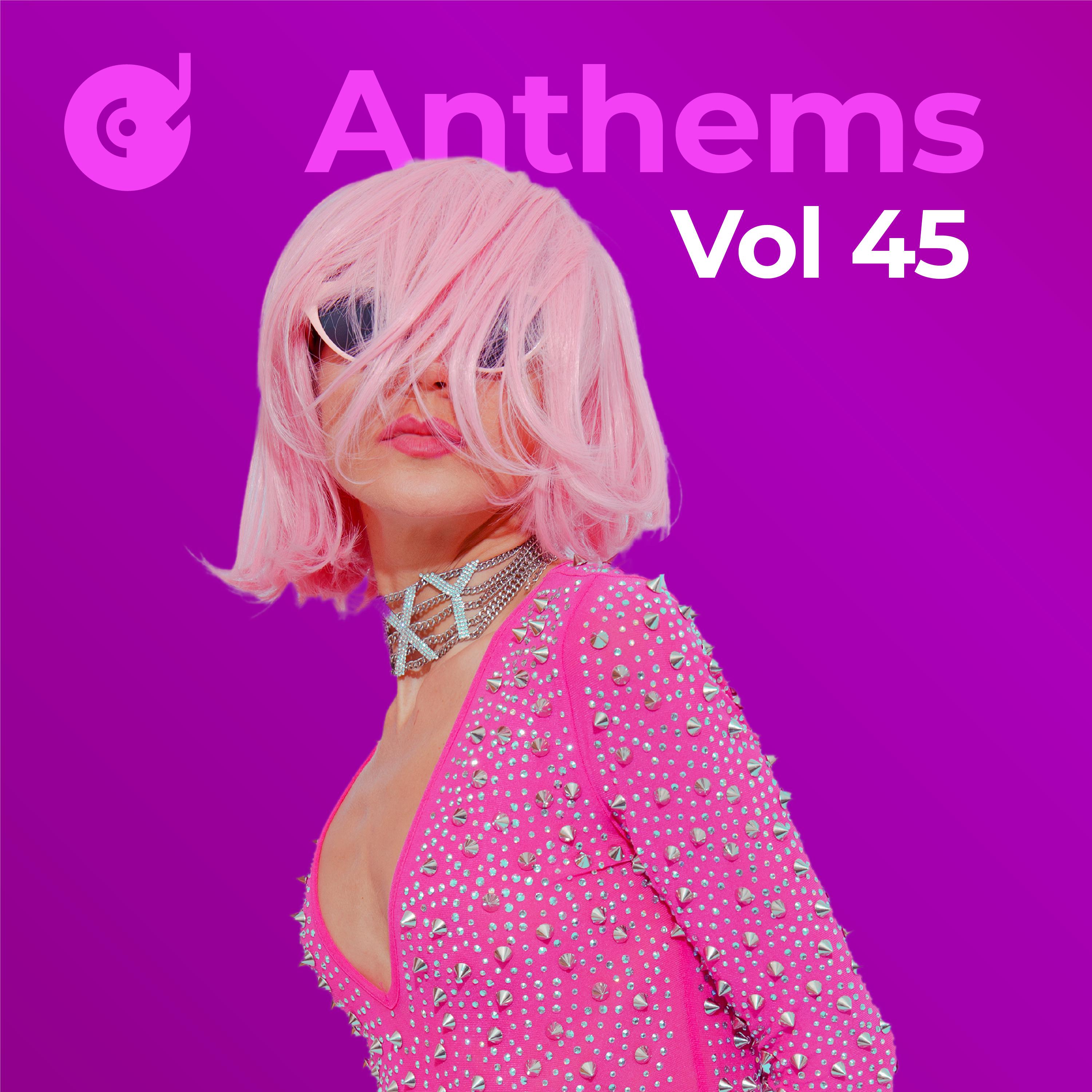 Постер альбома Anthems, Vol. 45