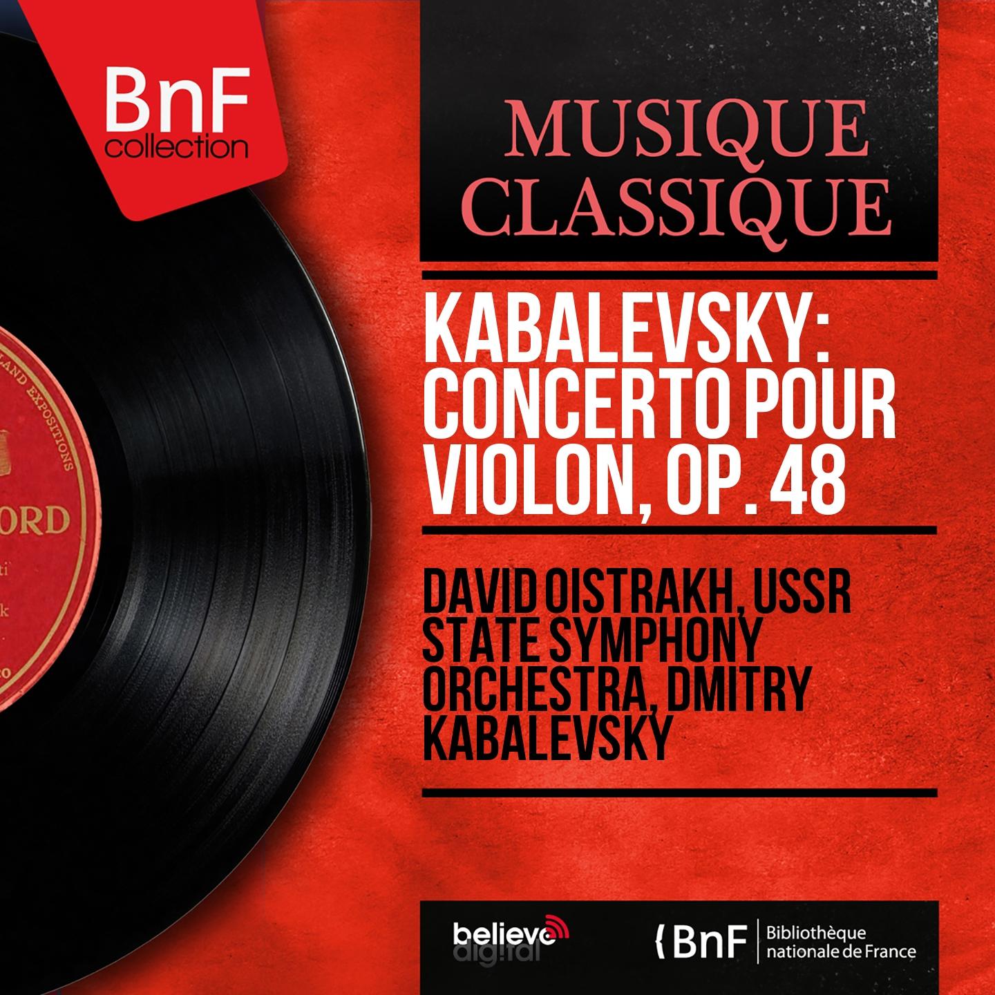 Постер альбома Kabalevsky: Concerto pour violon, Op. 48 (Mono Version)