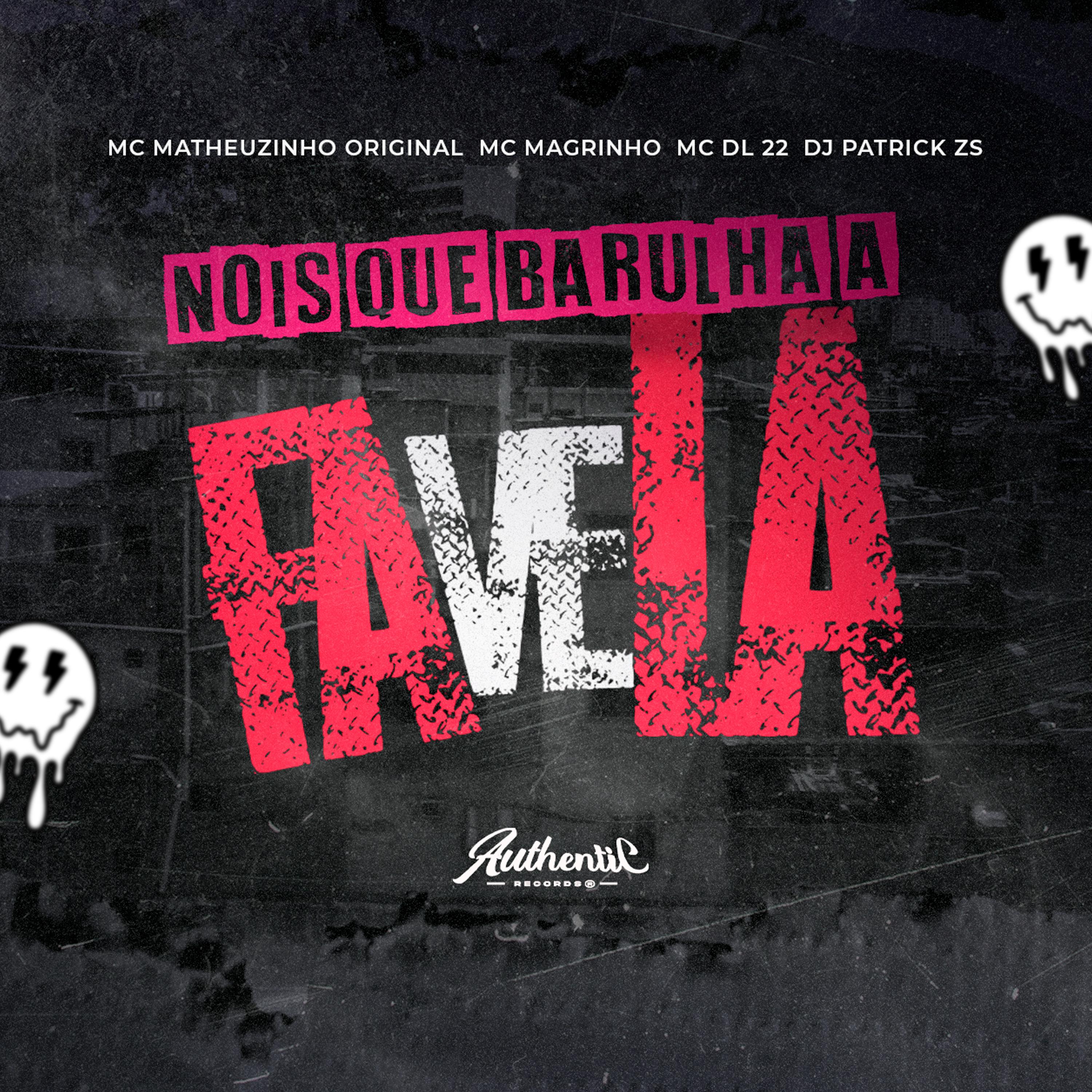 Постер альбома Nois Que Barulha a Favela