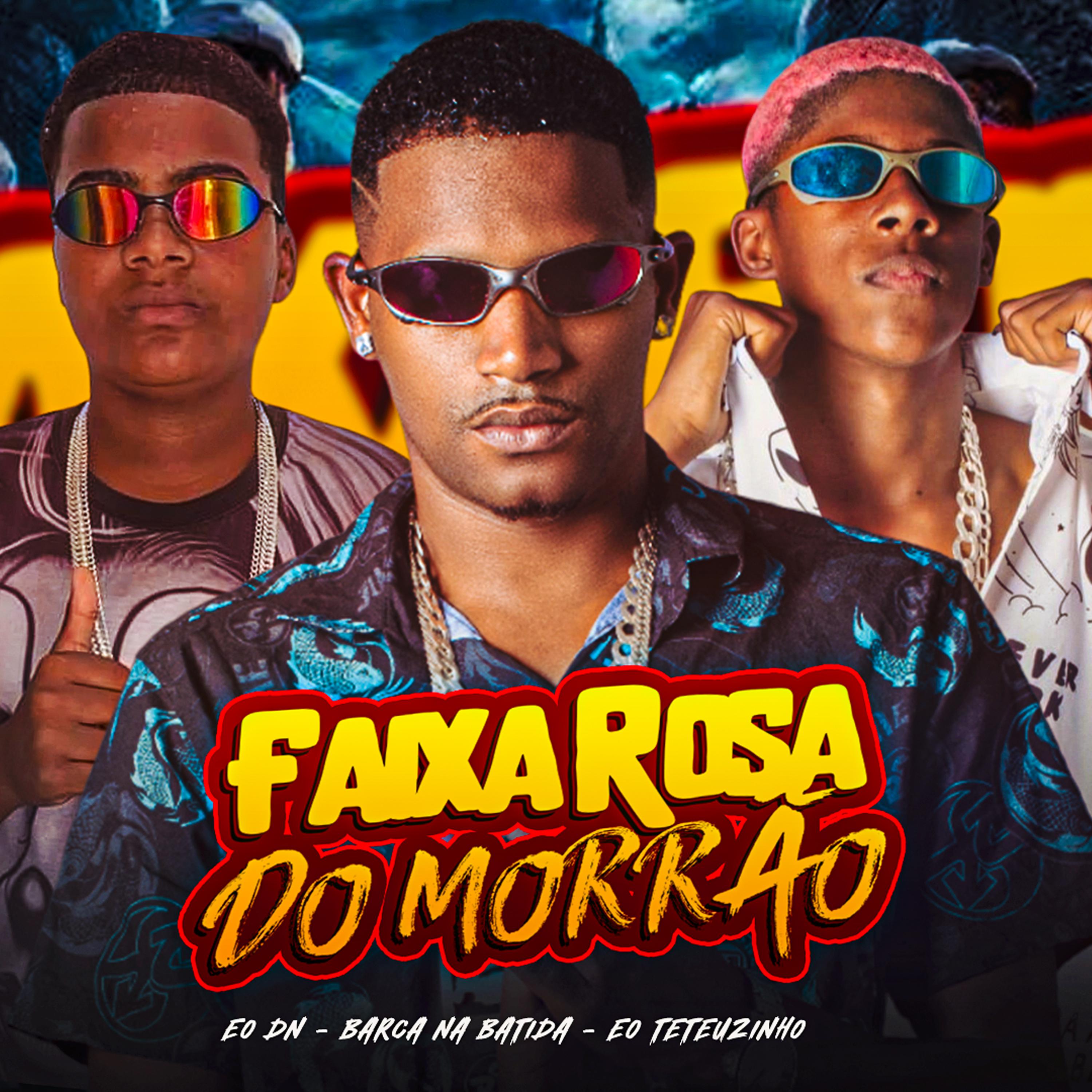 Постер альбома Faixa Rosa do Morrão