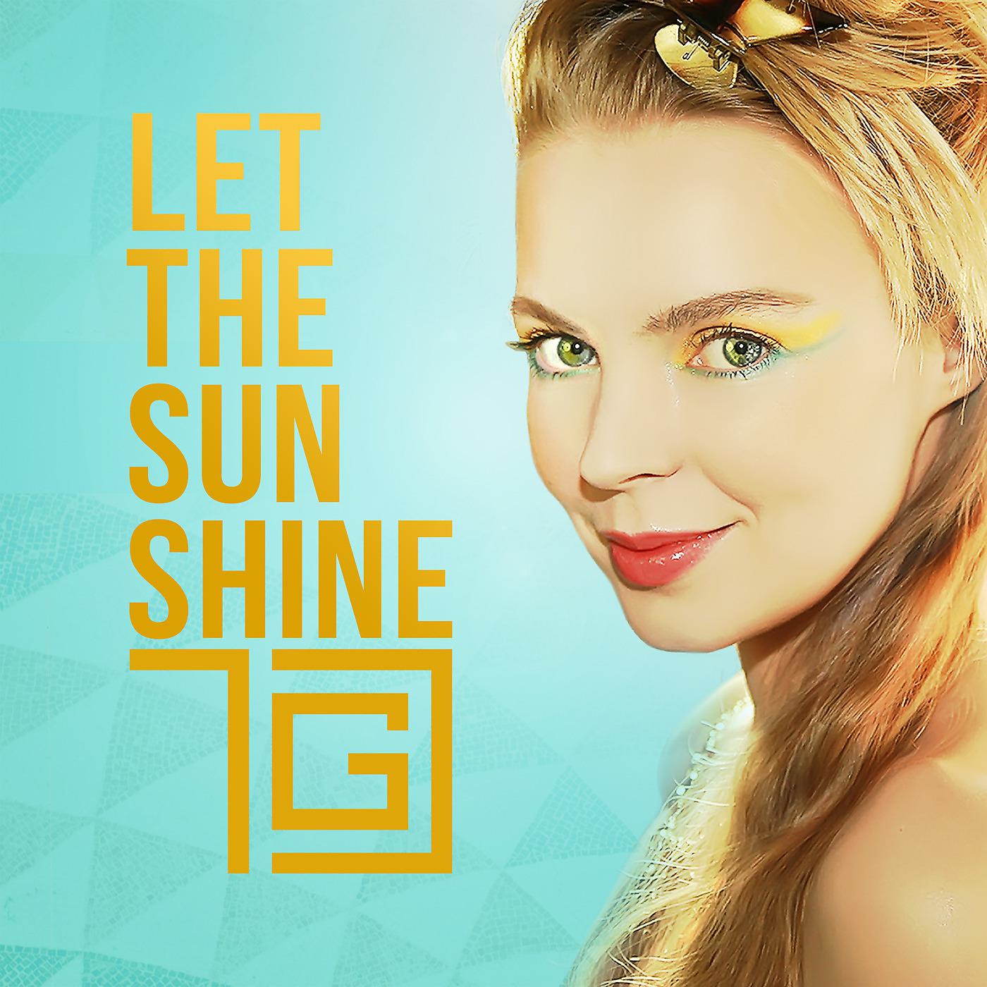 Постер альбома Let the Sun Shine