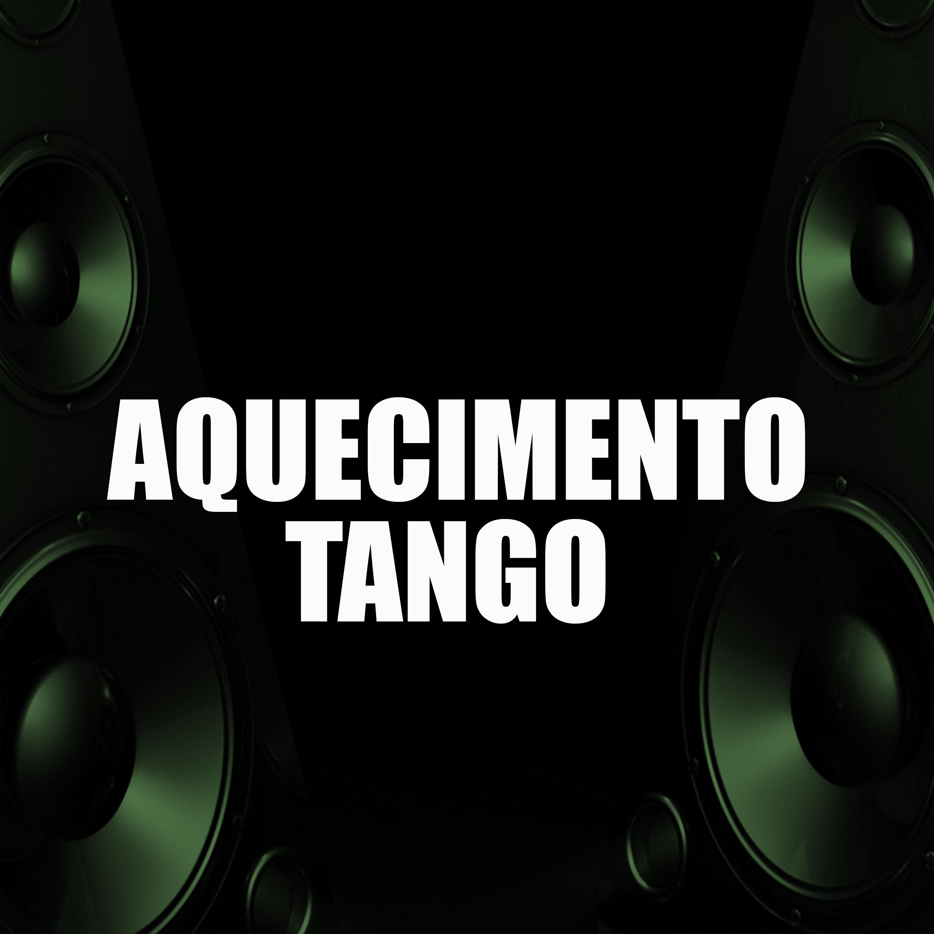 Постер альбома Aquecimento Tango