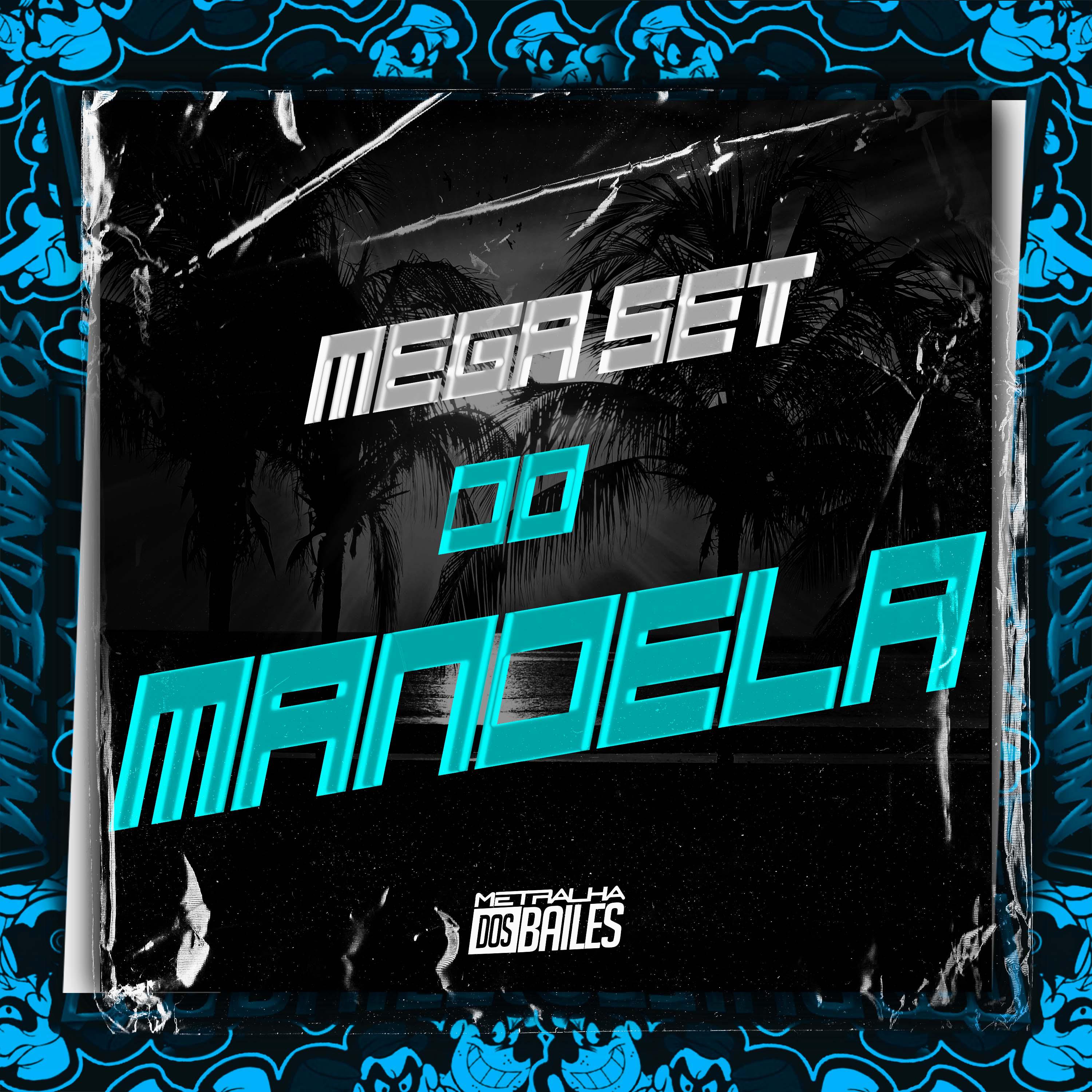Постер альбома Mega SET do Mandela