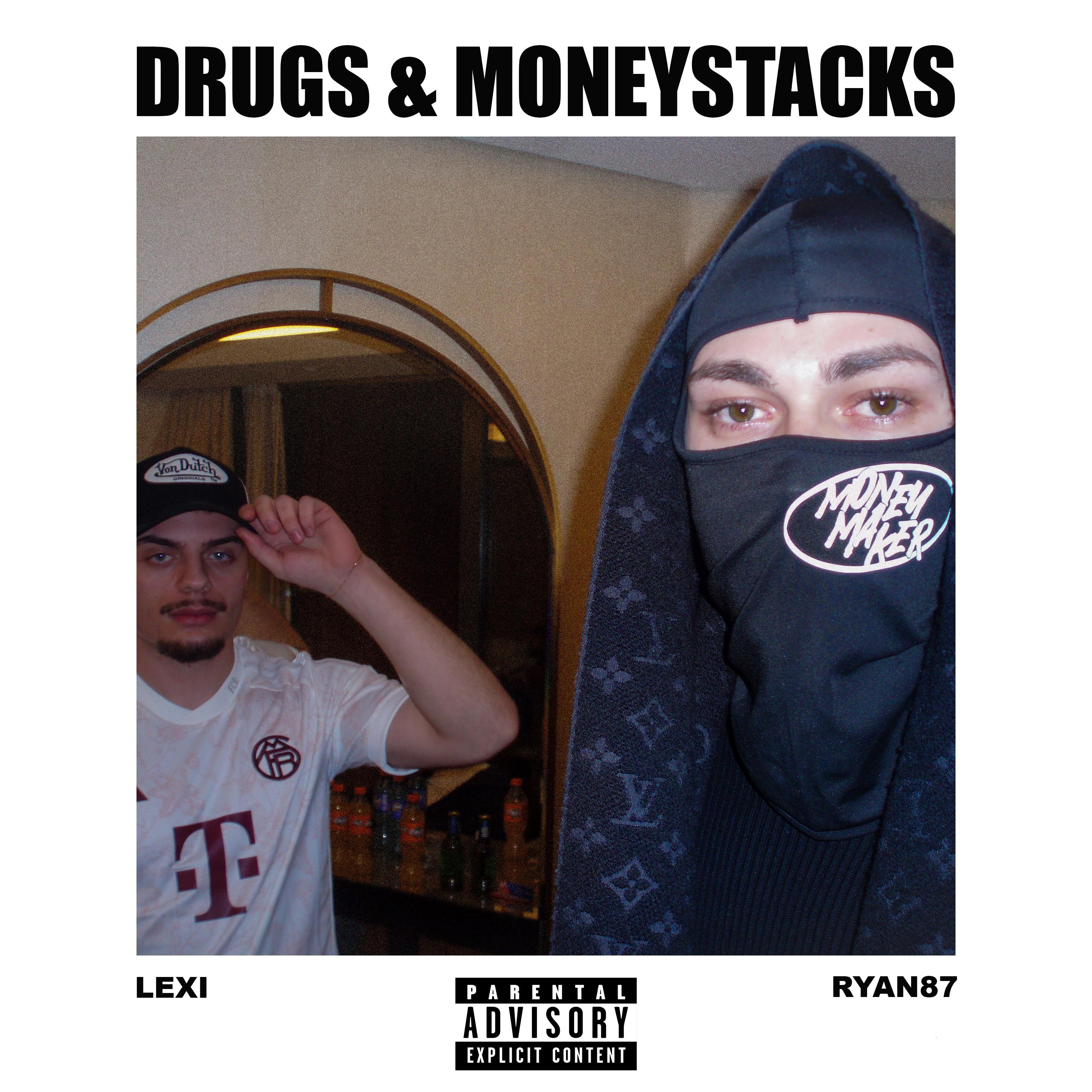 Постер альбома Drugs & Moneystacks