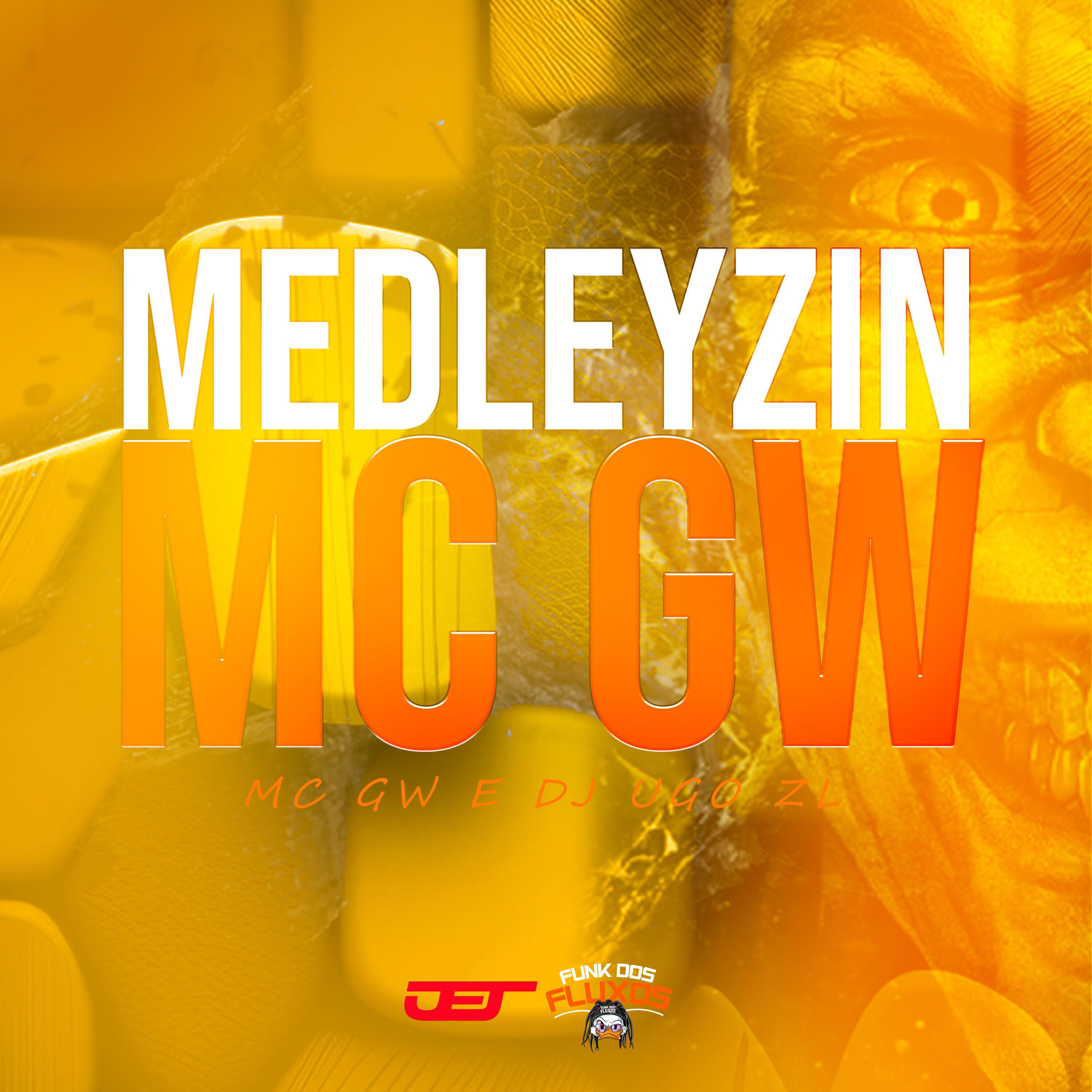 Постер альбома Medleyzin Mc Gw