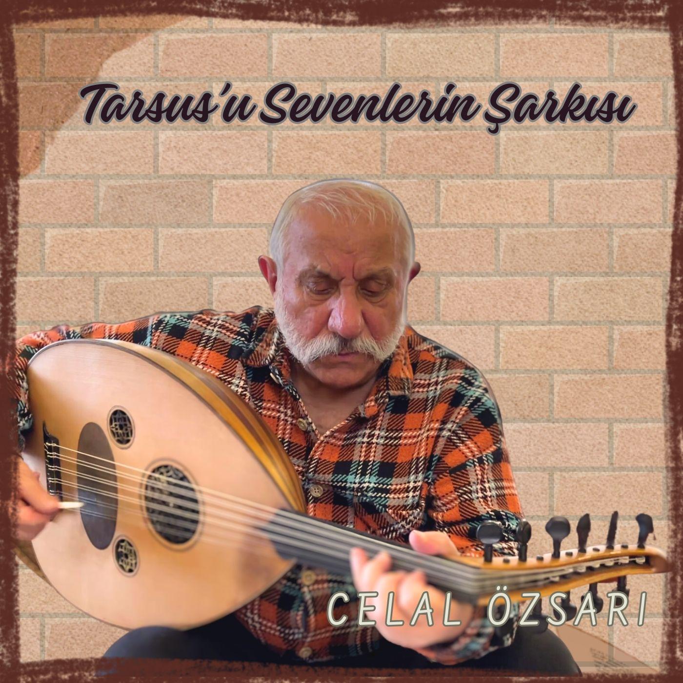 Постер альбома Tarsus'u Sevenlerin Şarkısı