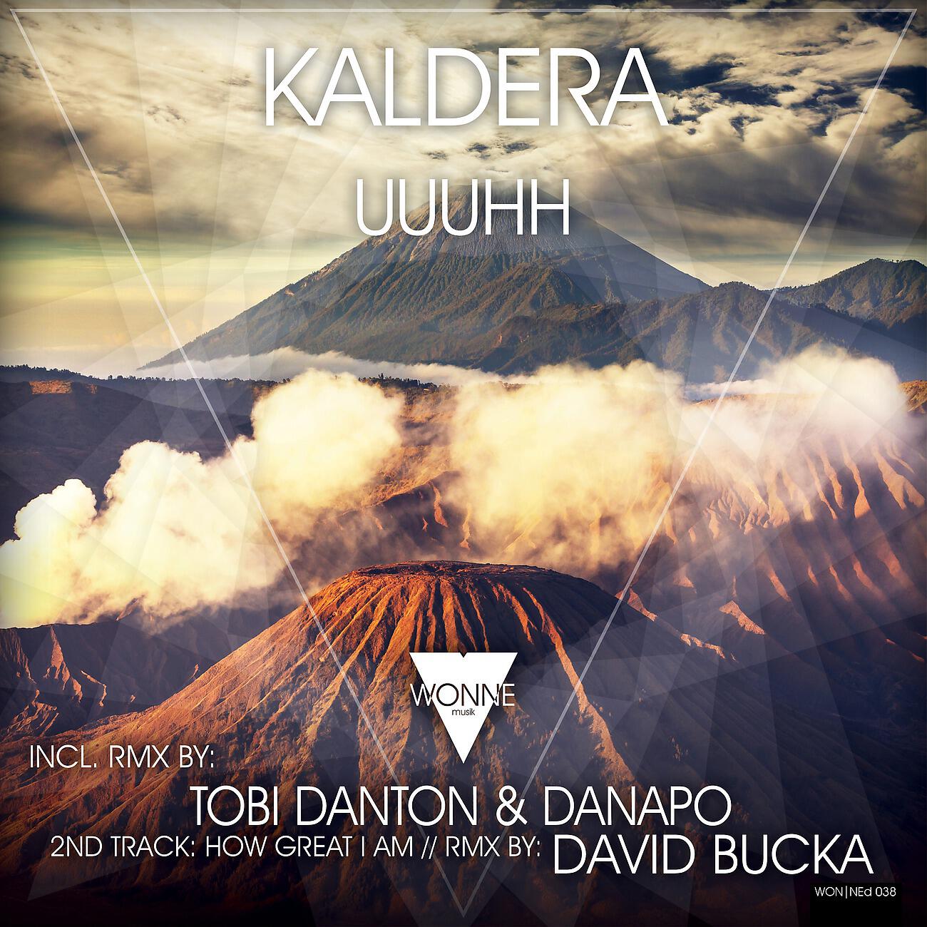 Kaldera - Uuuhh (Tobi Danton & daNapo Remix)