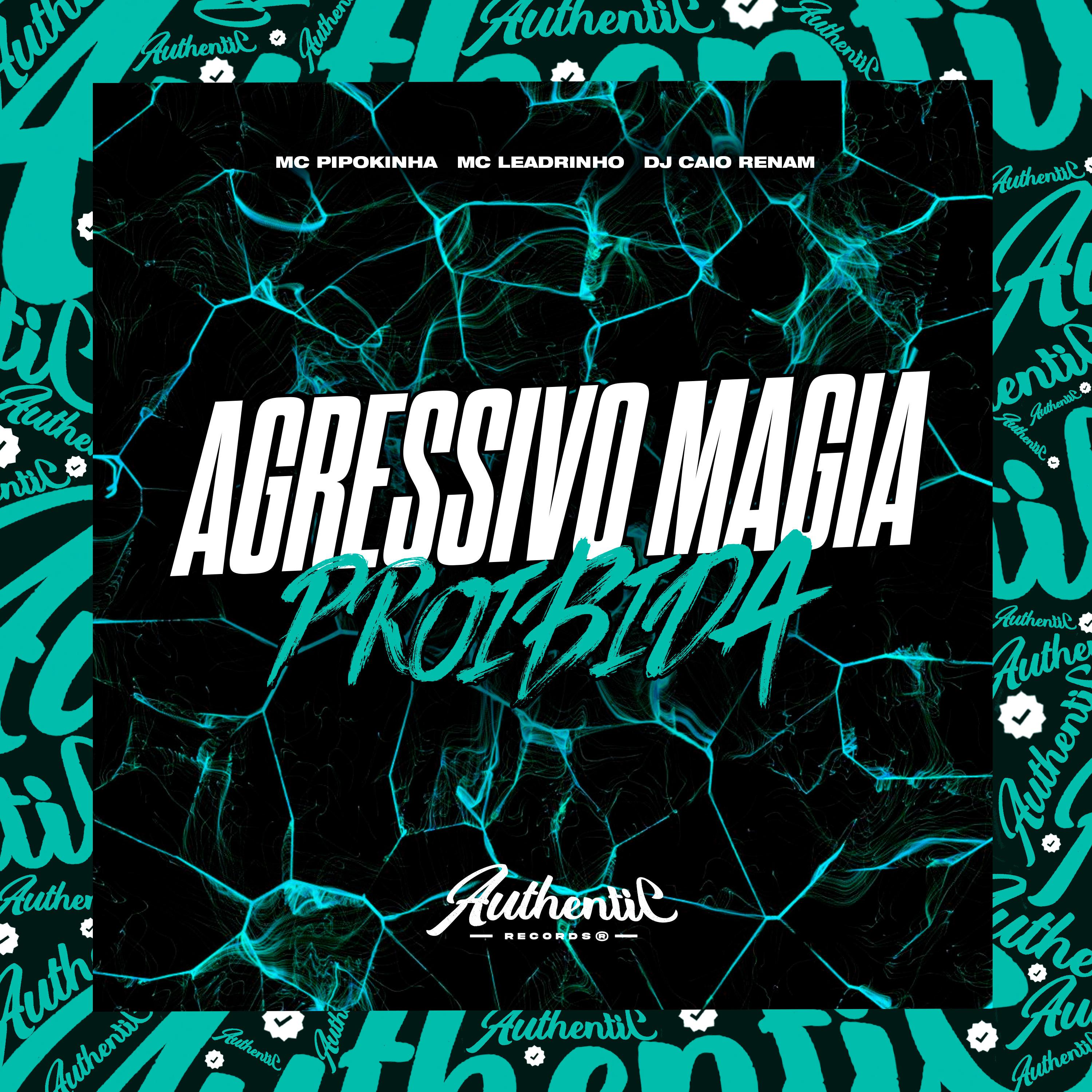 Постер альбома Agressivo Magia Proibida