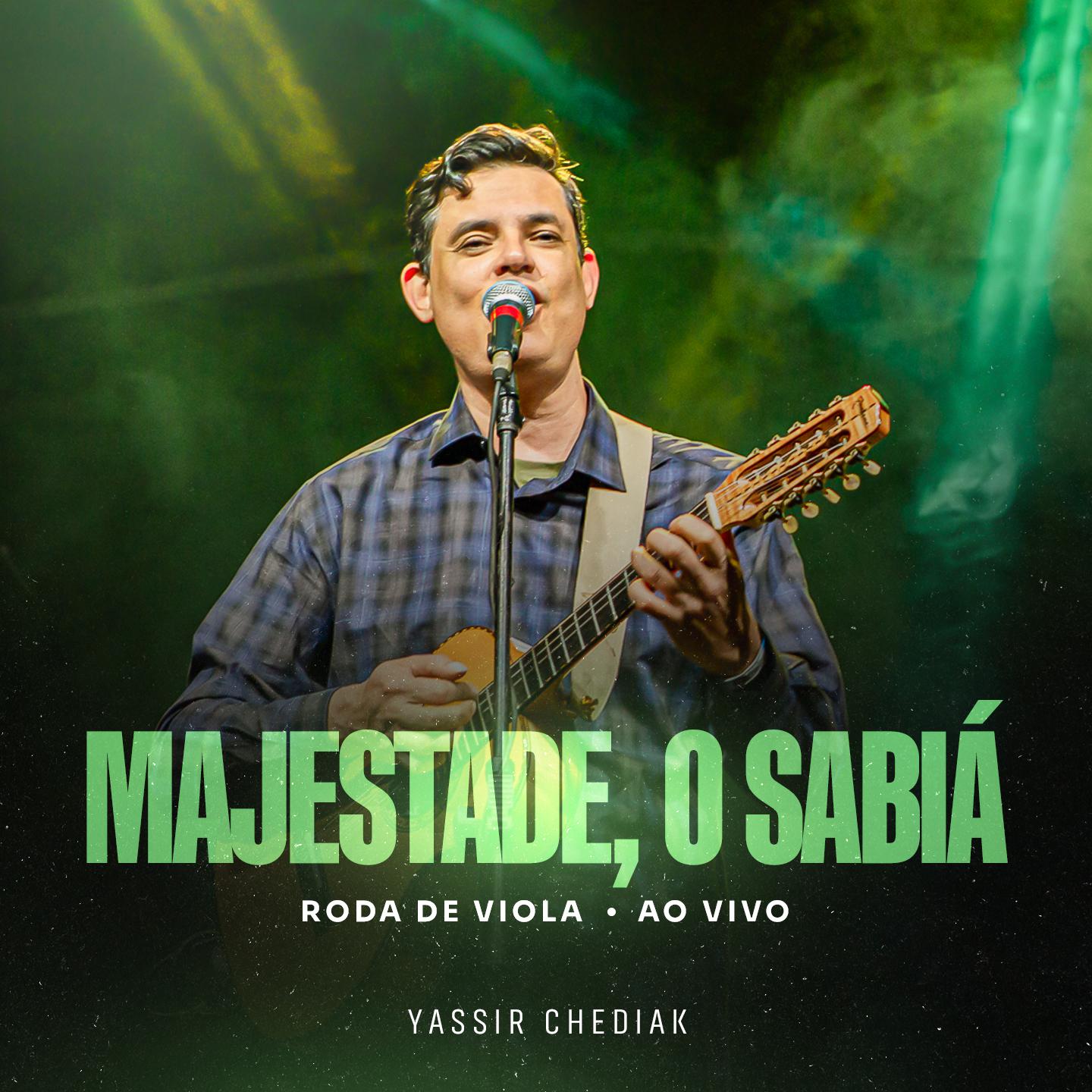 Постер альбома A Majestade, O Sabiá (Roda De Viola)