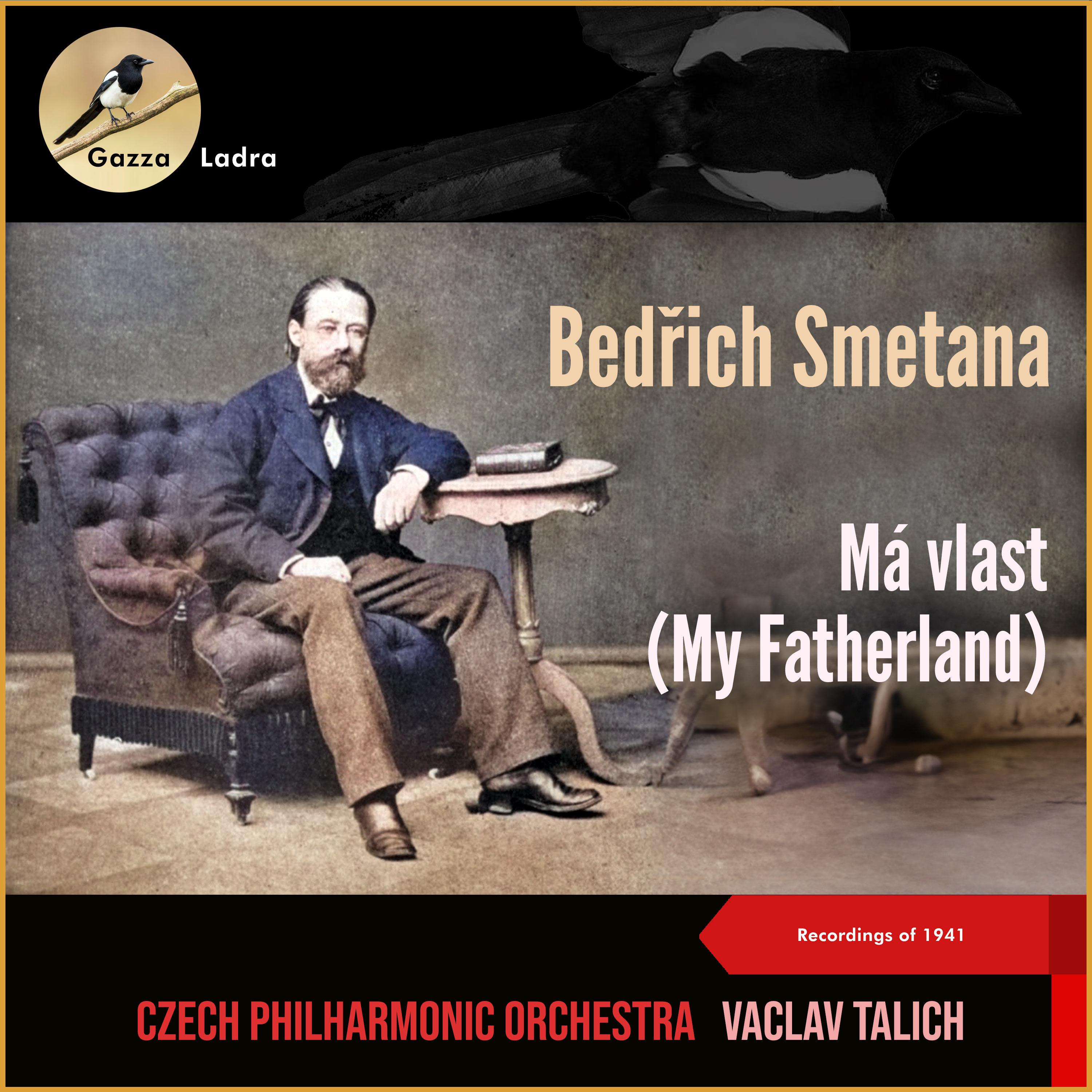 Постер альбома Bedrich Smetana: Má vlast (My Fatherland)