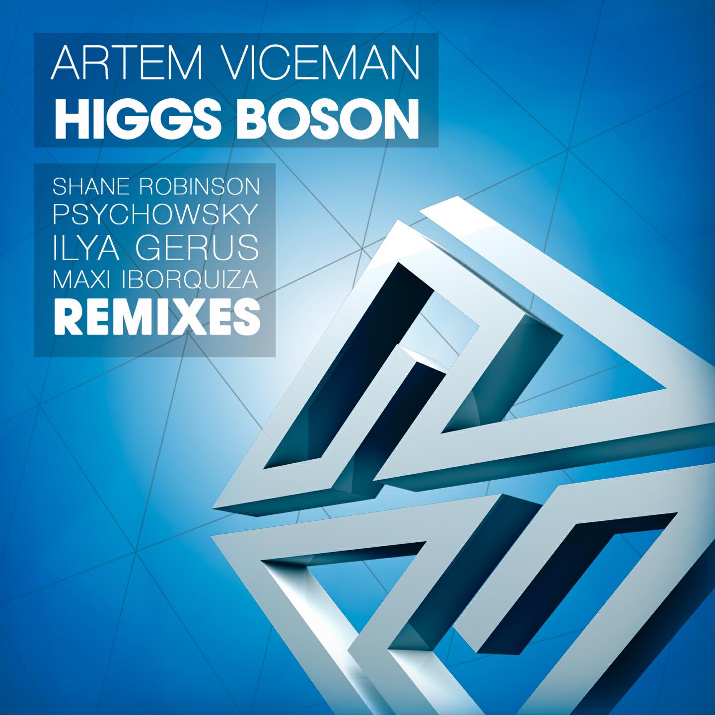 Artem Viceman - Higgs Boson (Ilya Gerus's 'Hunter' Remix)