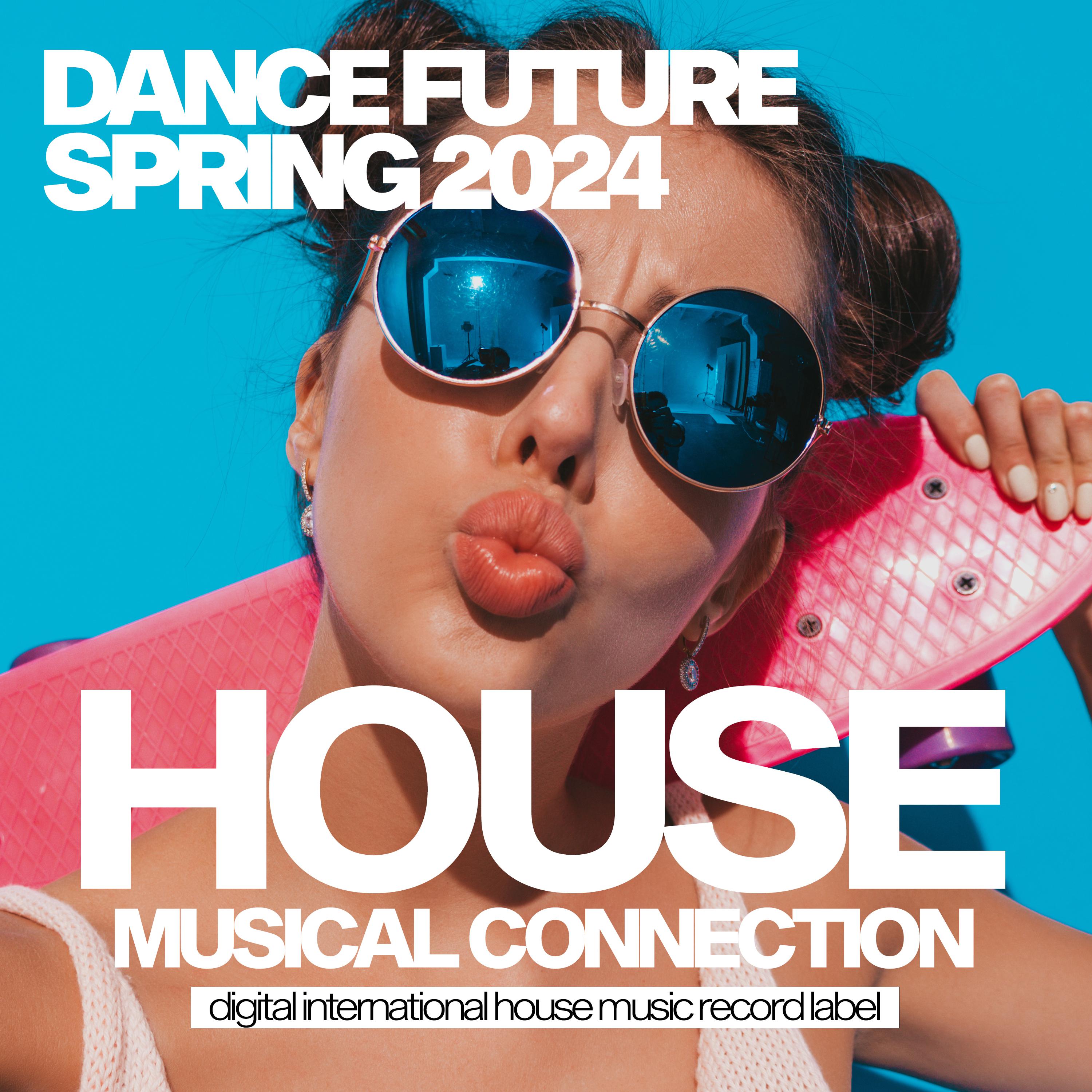 Постер альбома Dance Future Spring 2024