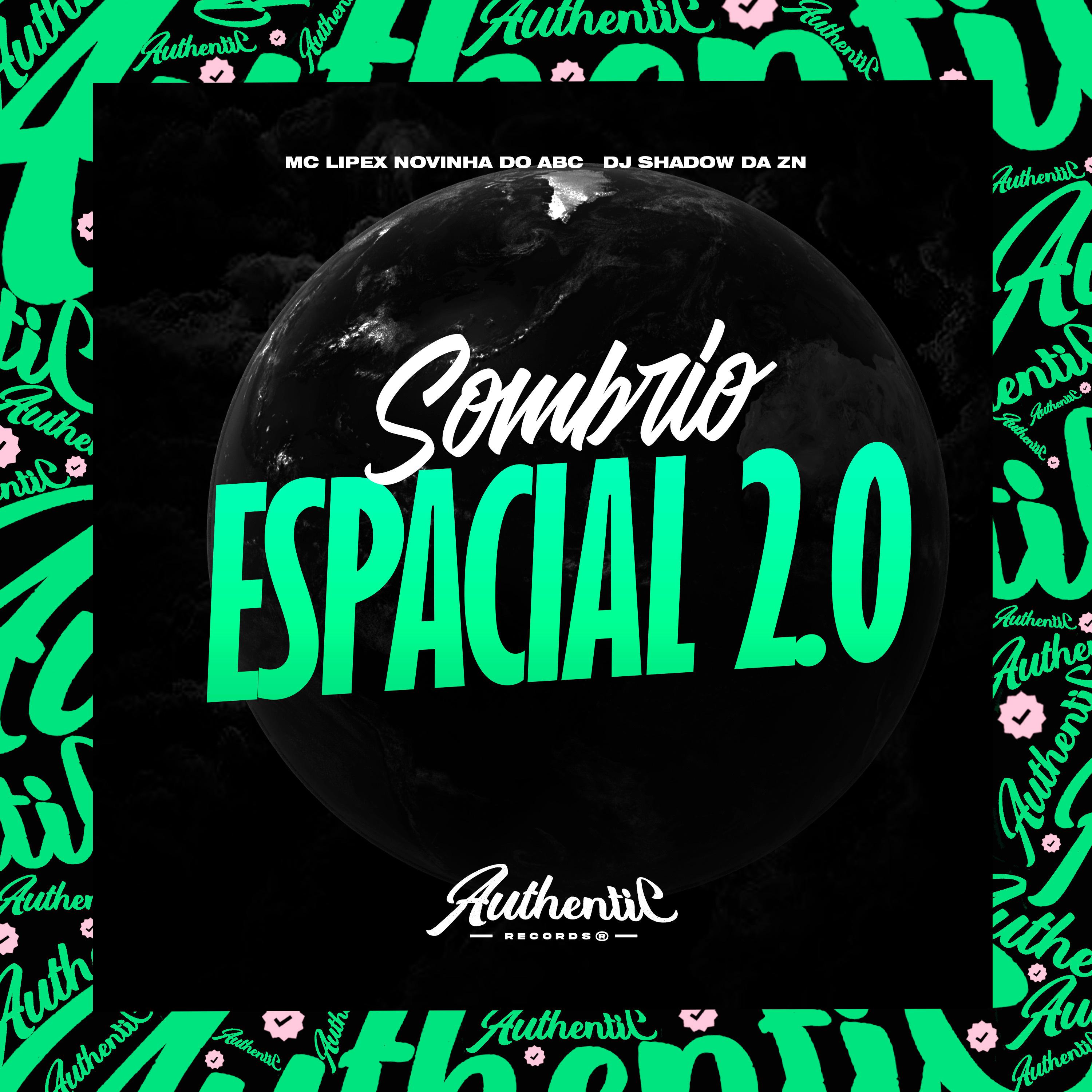 Постер альбома Sombria Espacial 2.0