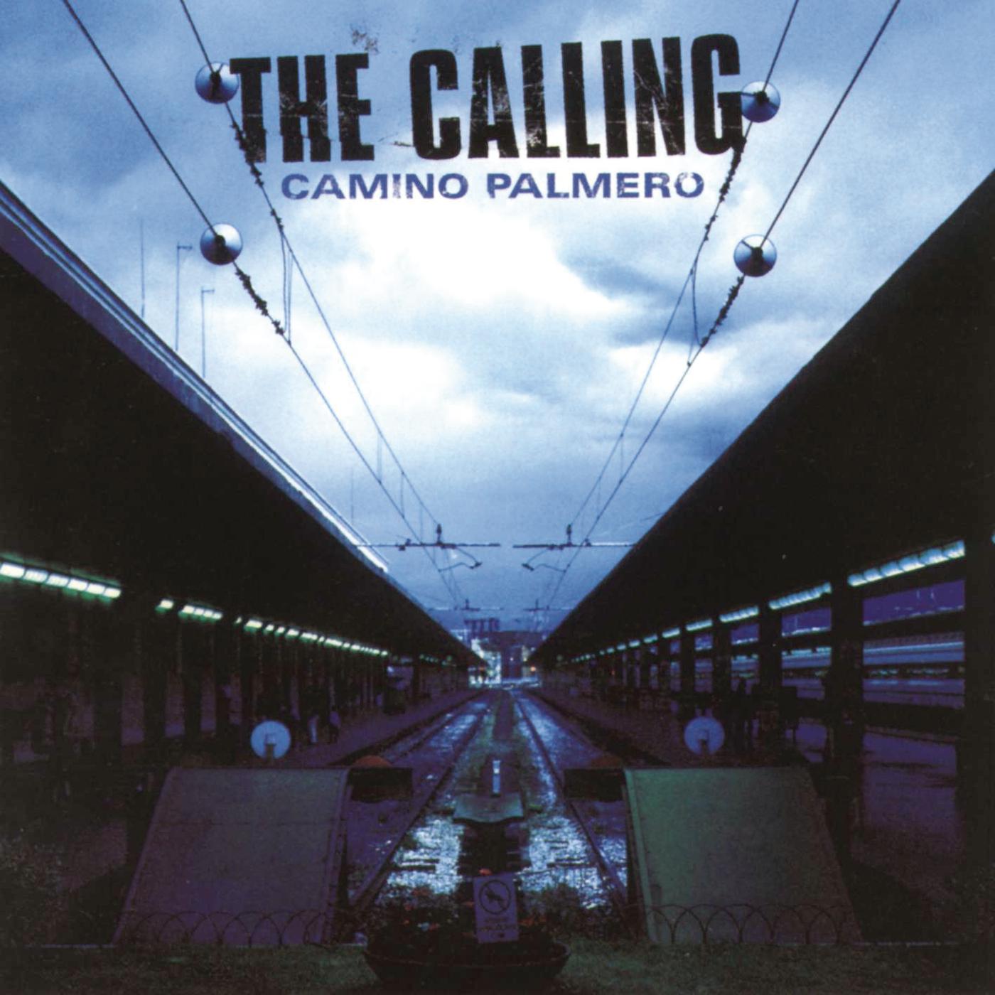 The calling series. The calling Camino Palmero. The calling группа. The calling wherever you will go. Группа the calling wherever you will go.