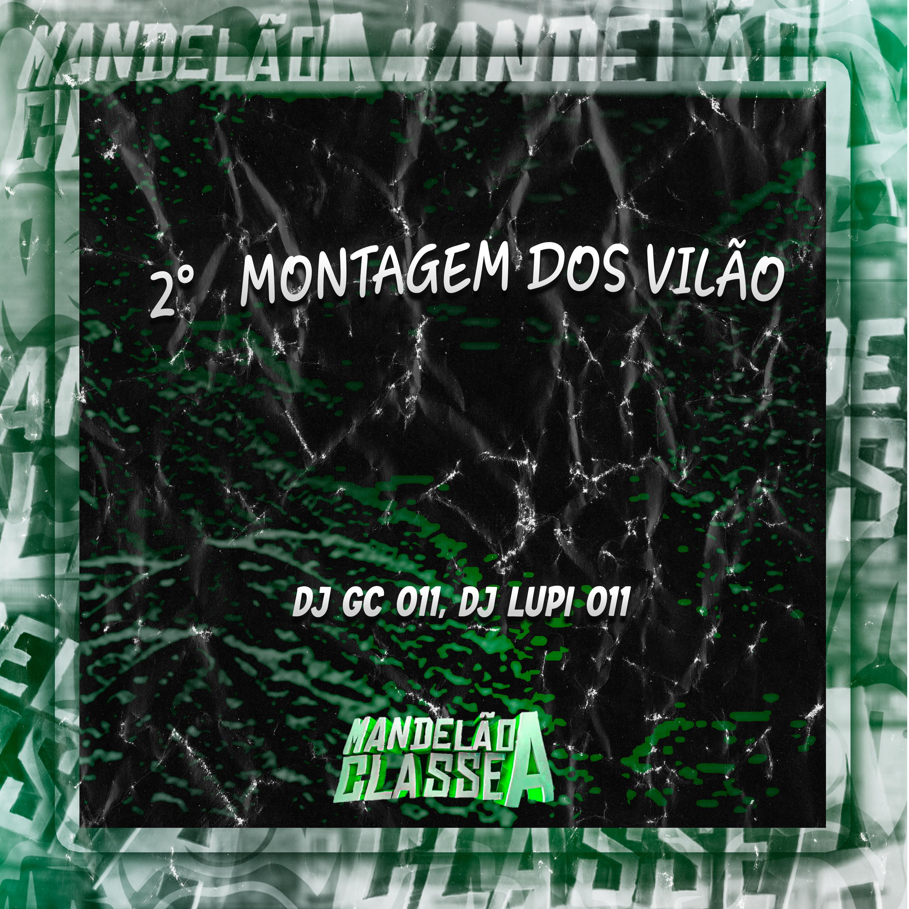 Постер альбома 2° Montagem dos Vilão