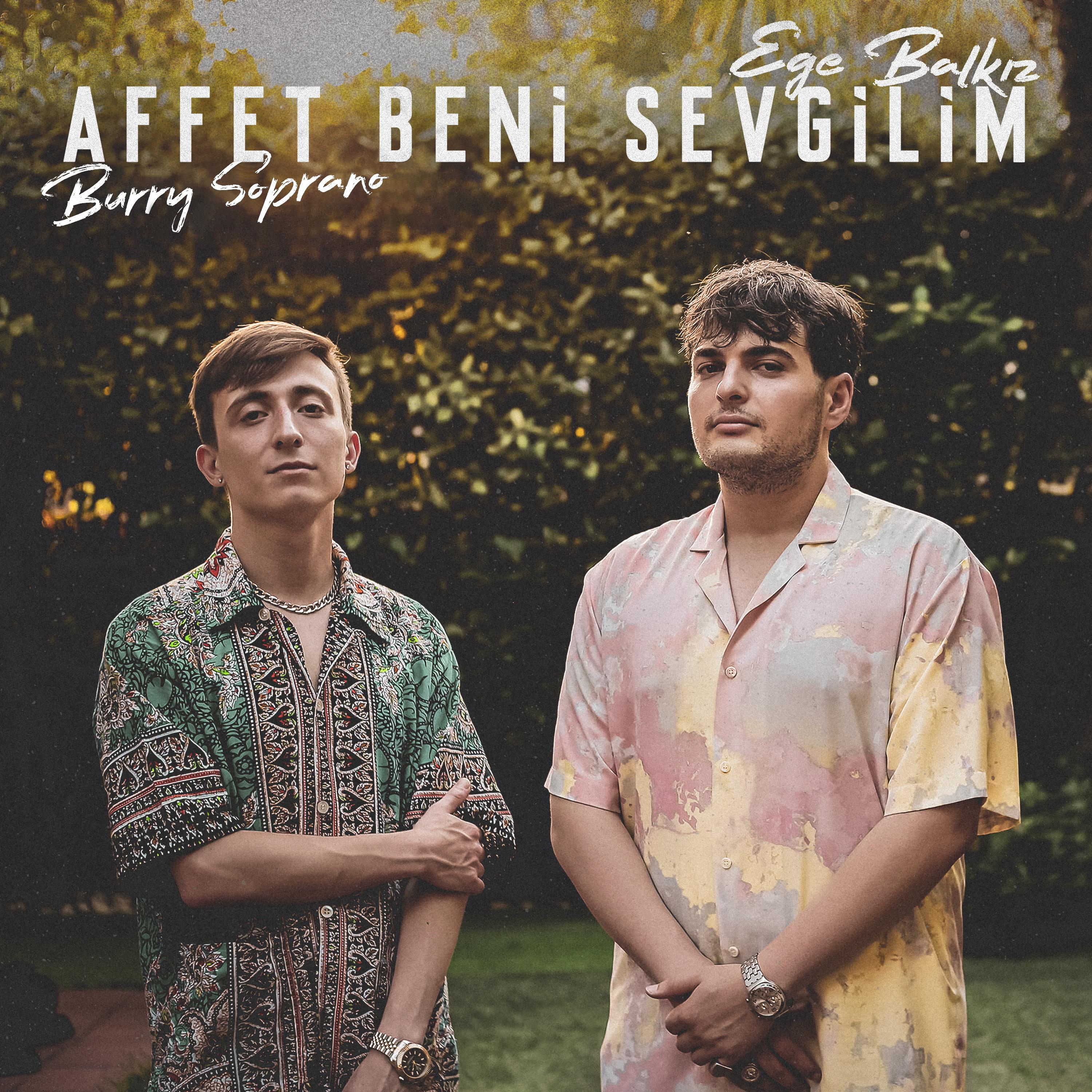 Постер альбома Affet Beni Sevgilim