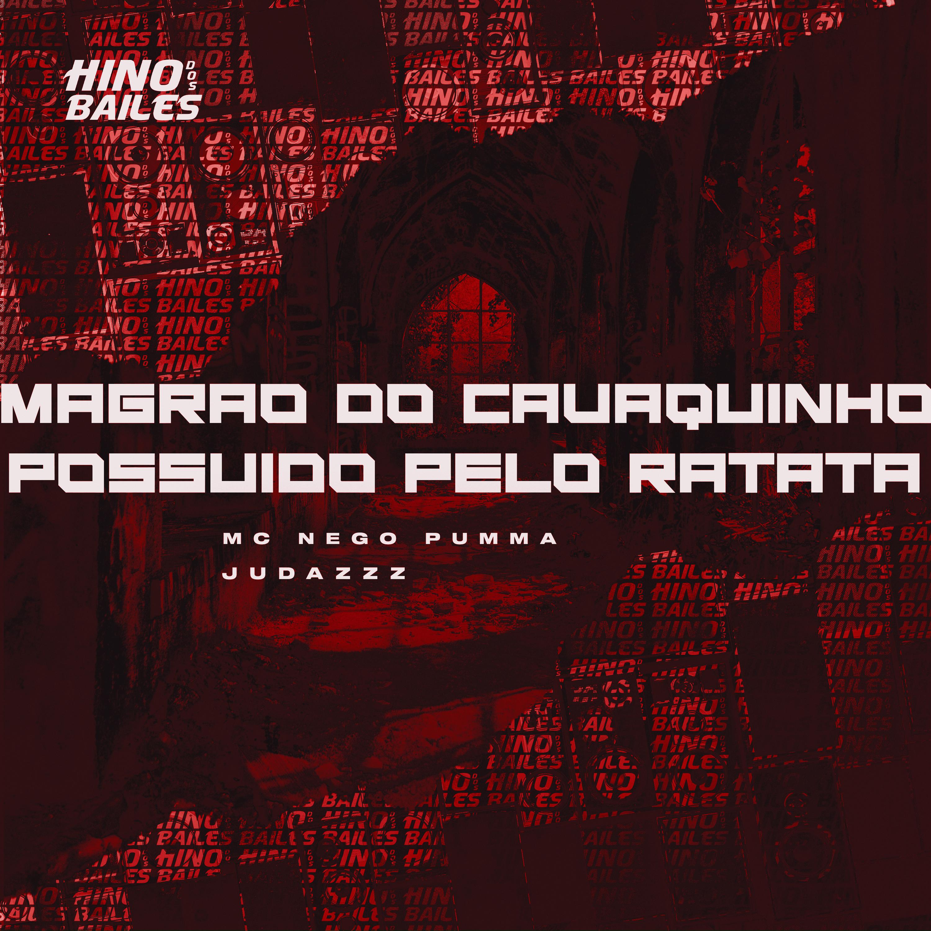 Постер альбома Magrão do Cavaquinho Possuído pelo Ratata