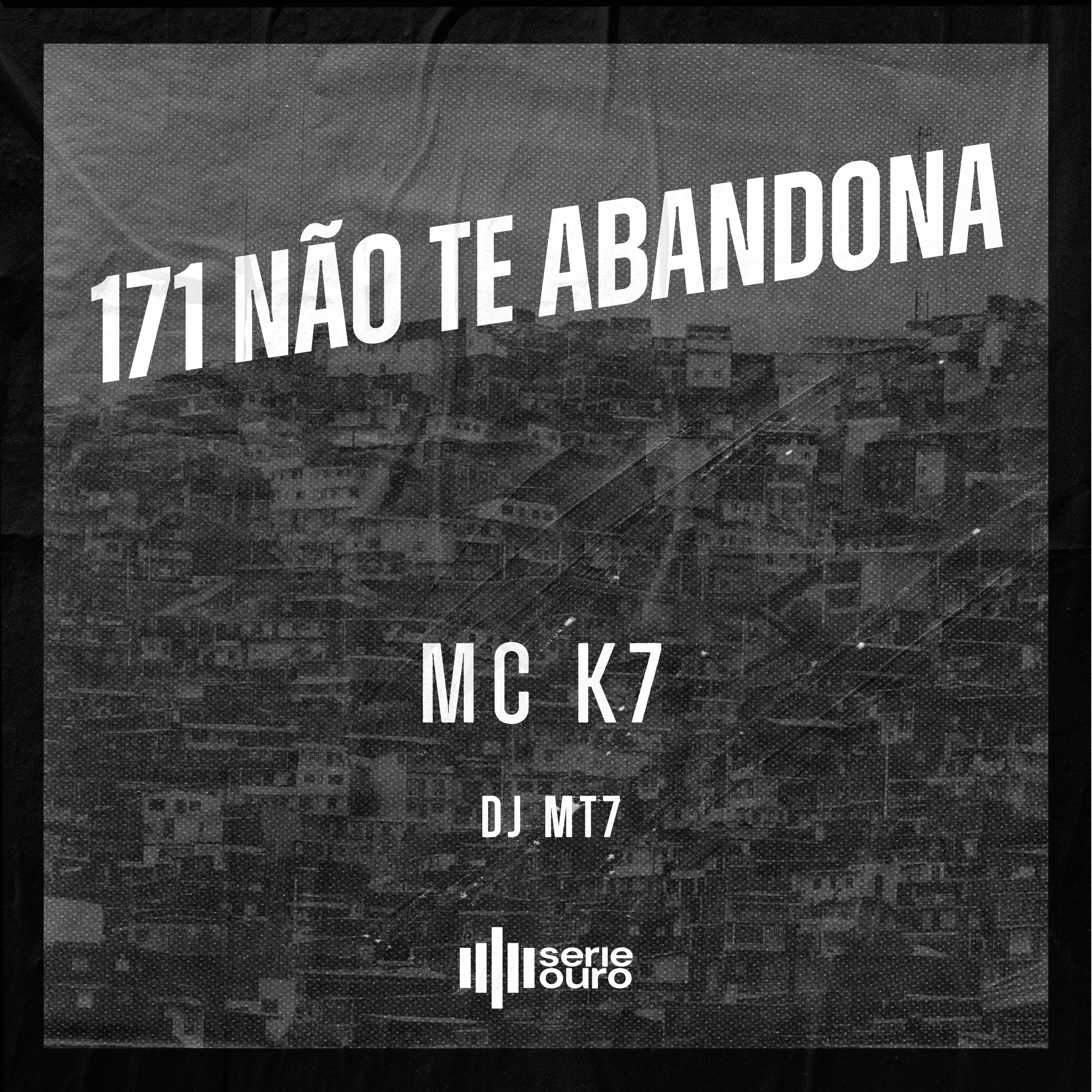 Постер альбома 171 Não Te Abandona