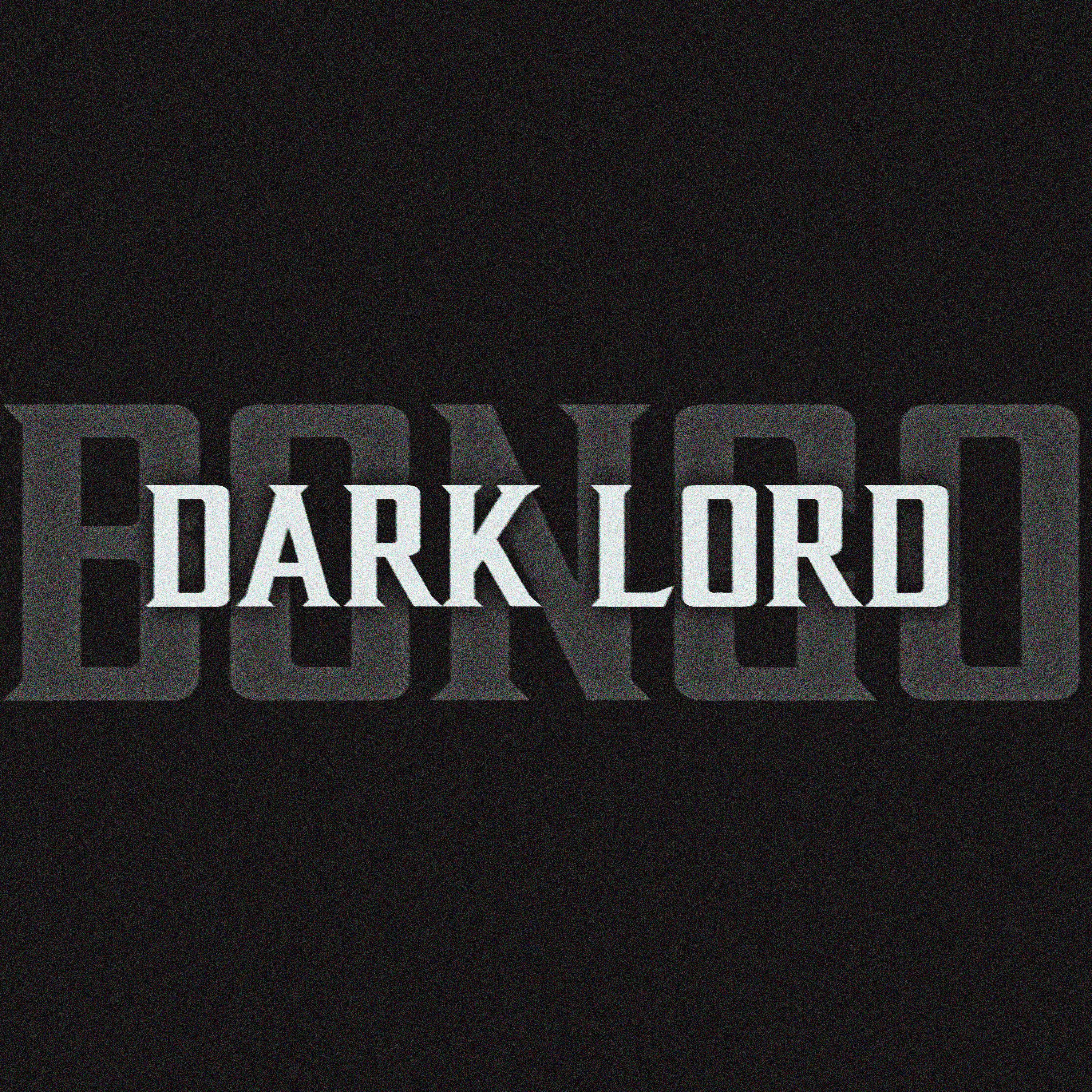 Постер альбома DARK LORD
