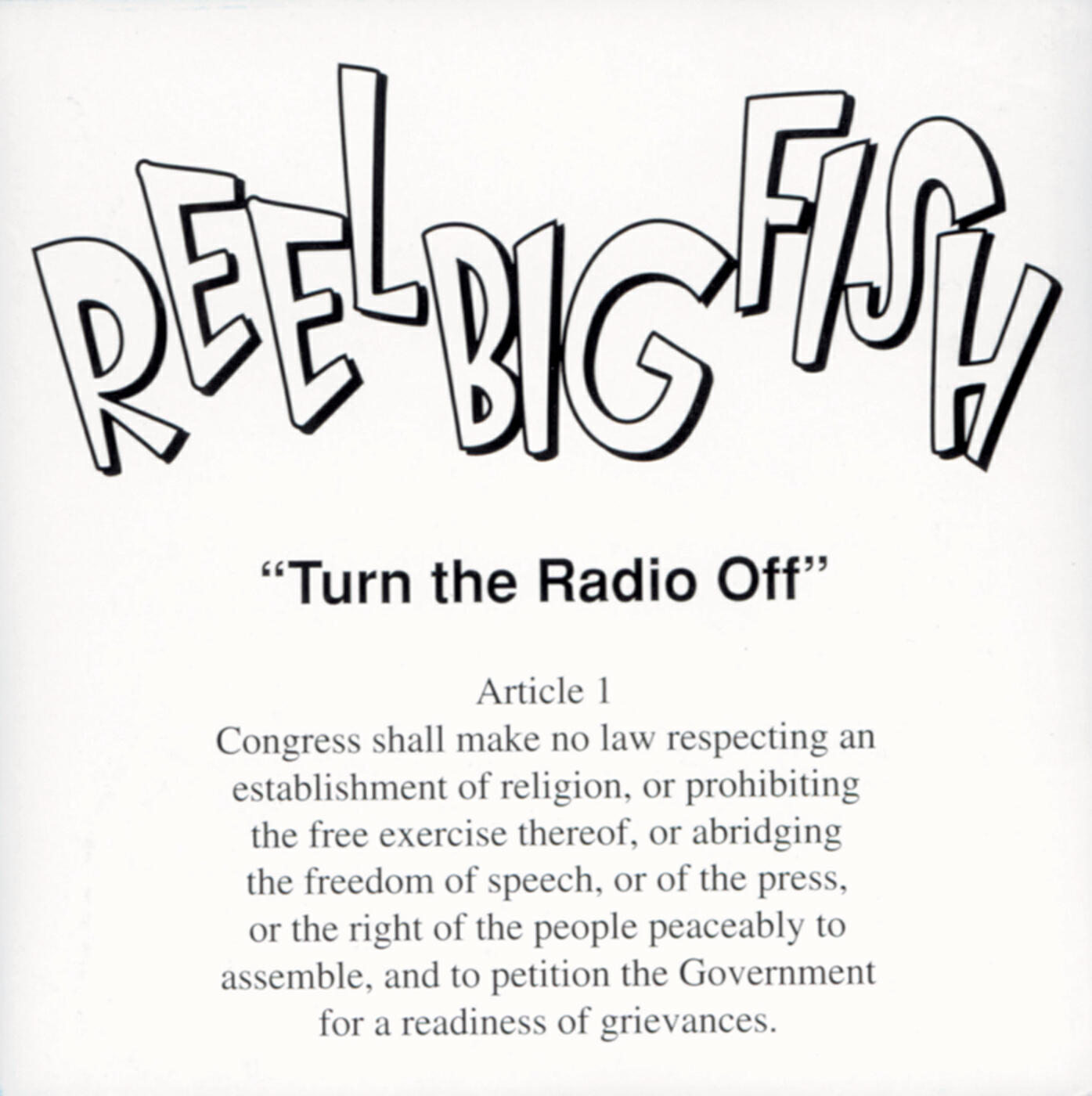 Reel Big Fish - Say Ten