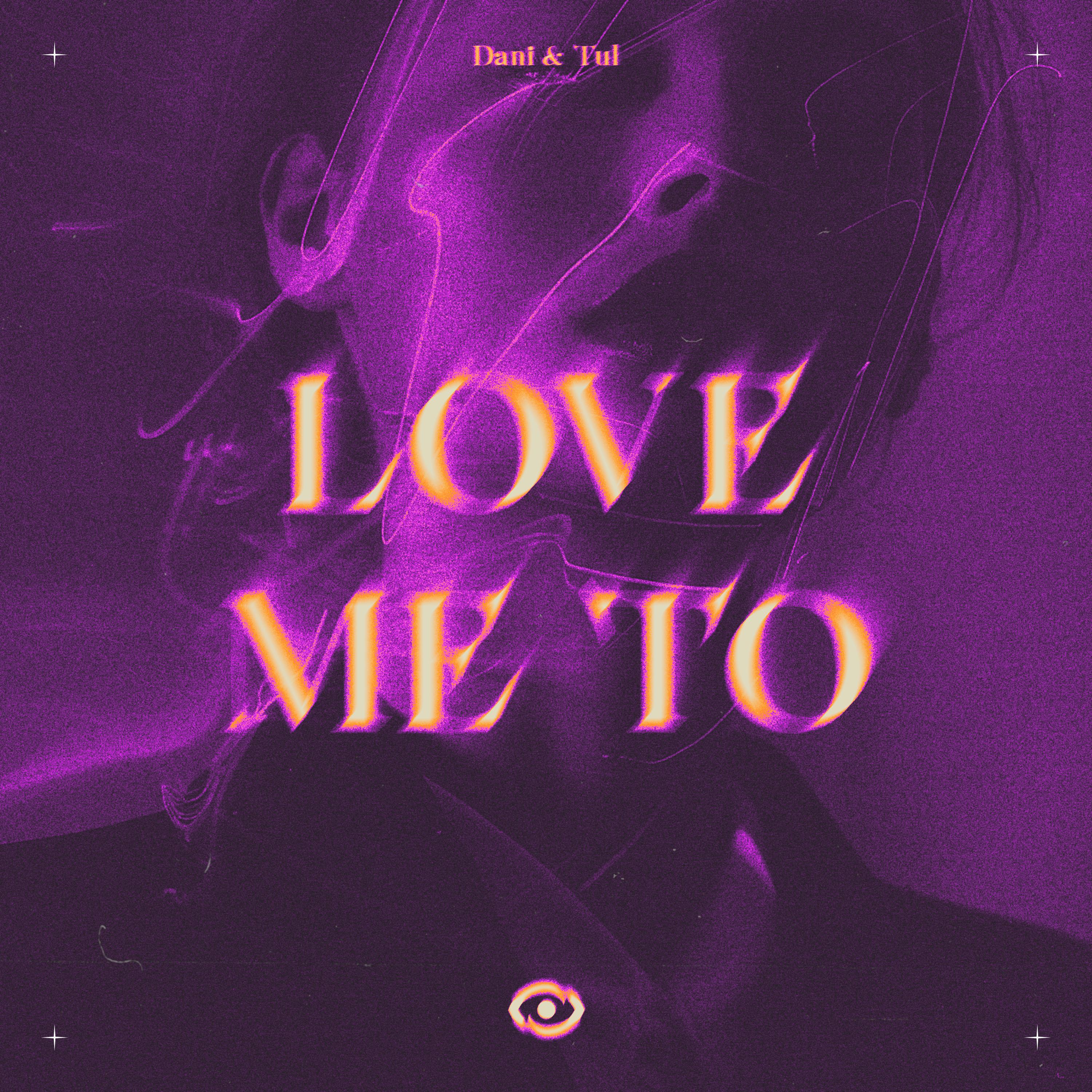 Постер альбома Love Me To