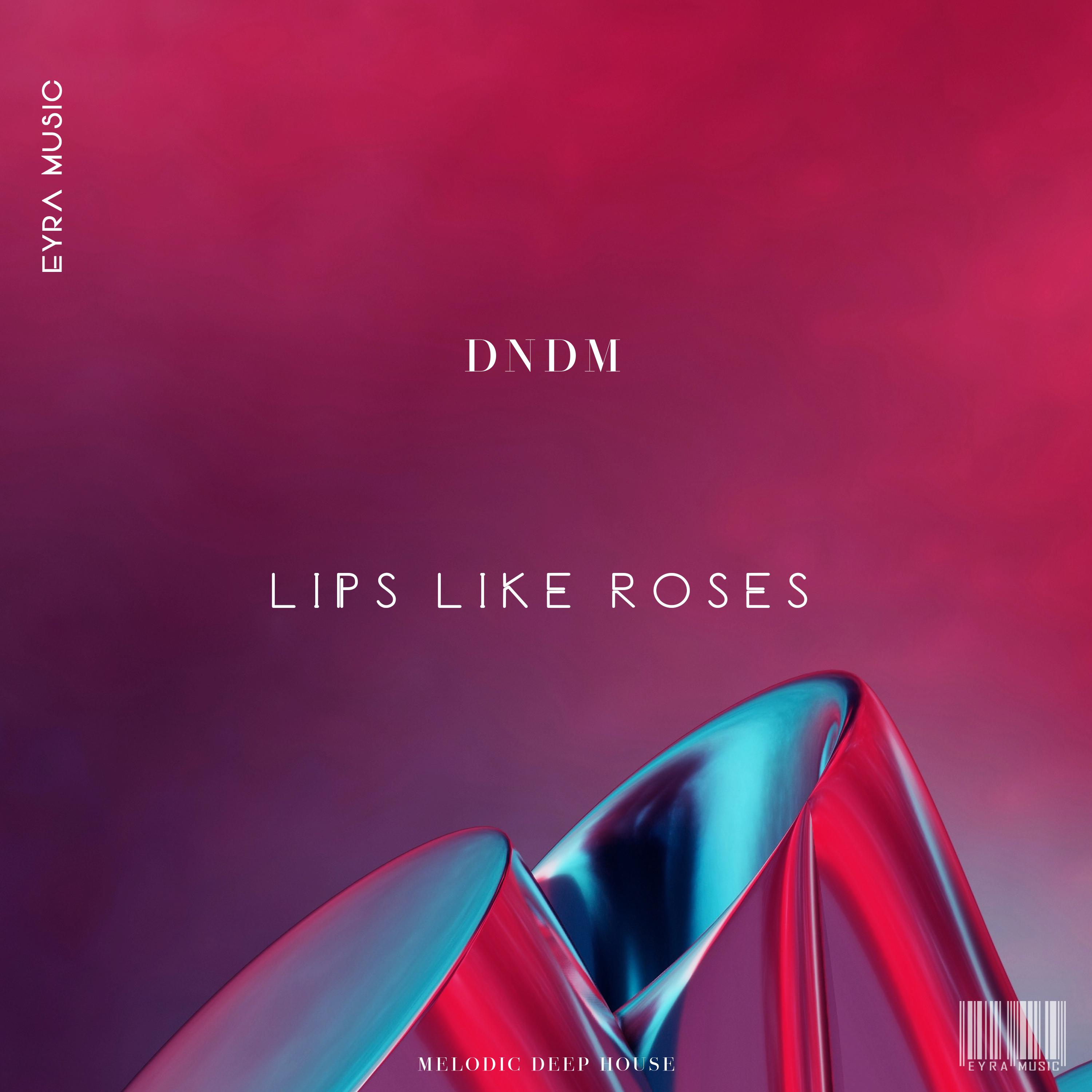 Постер альбома Lips Like Roses