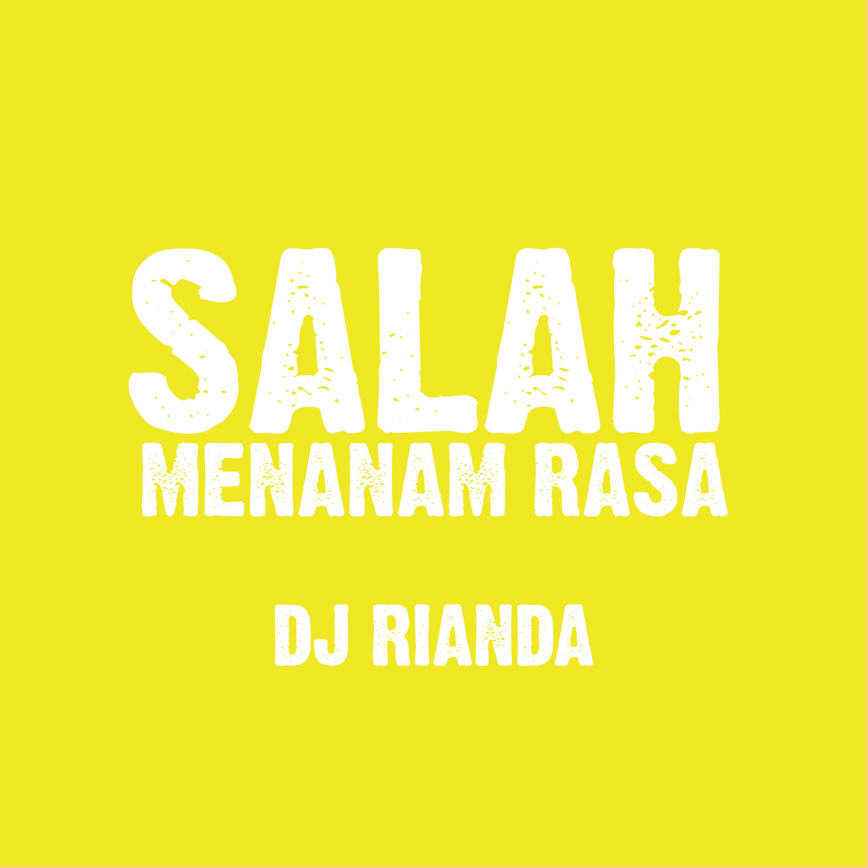 Постер альбома Salah Menanam Rasa