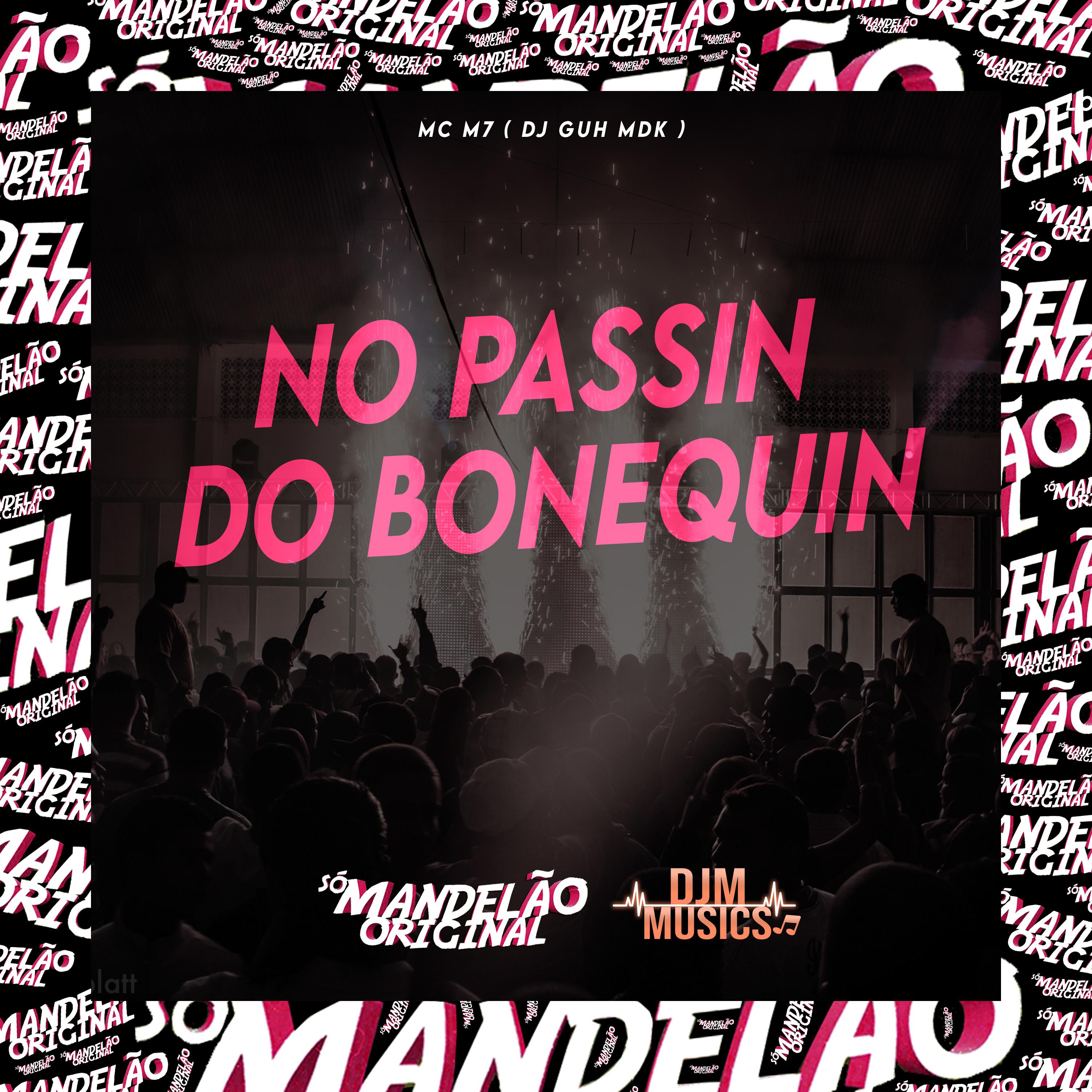 Постер альбома No Passin do Bonequin