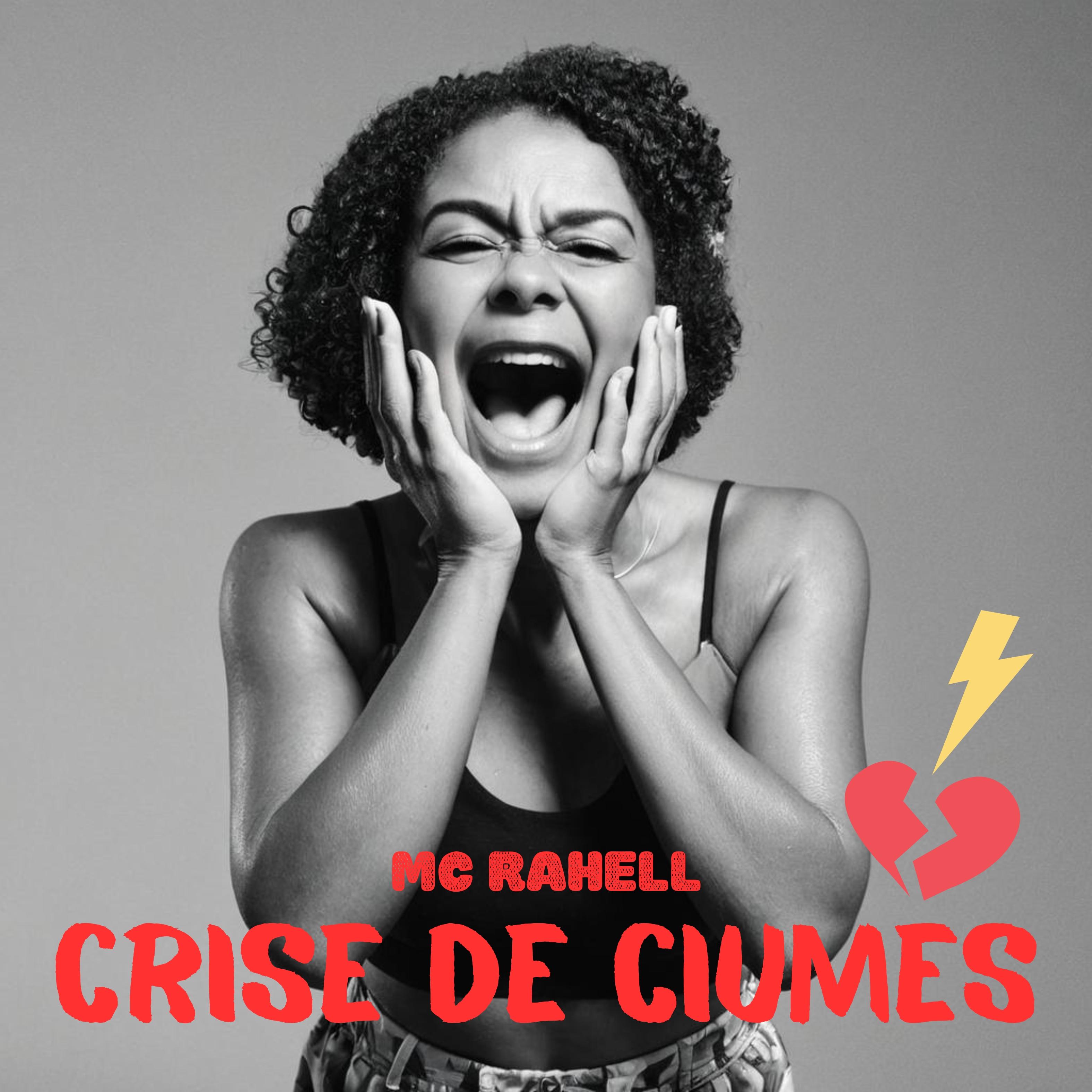 Постер альбома Crise de Ciumes