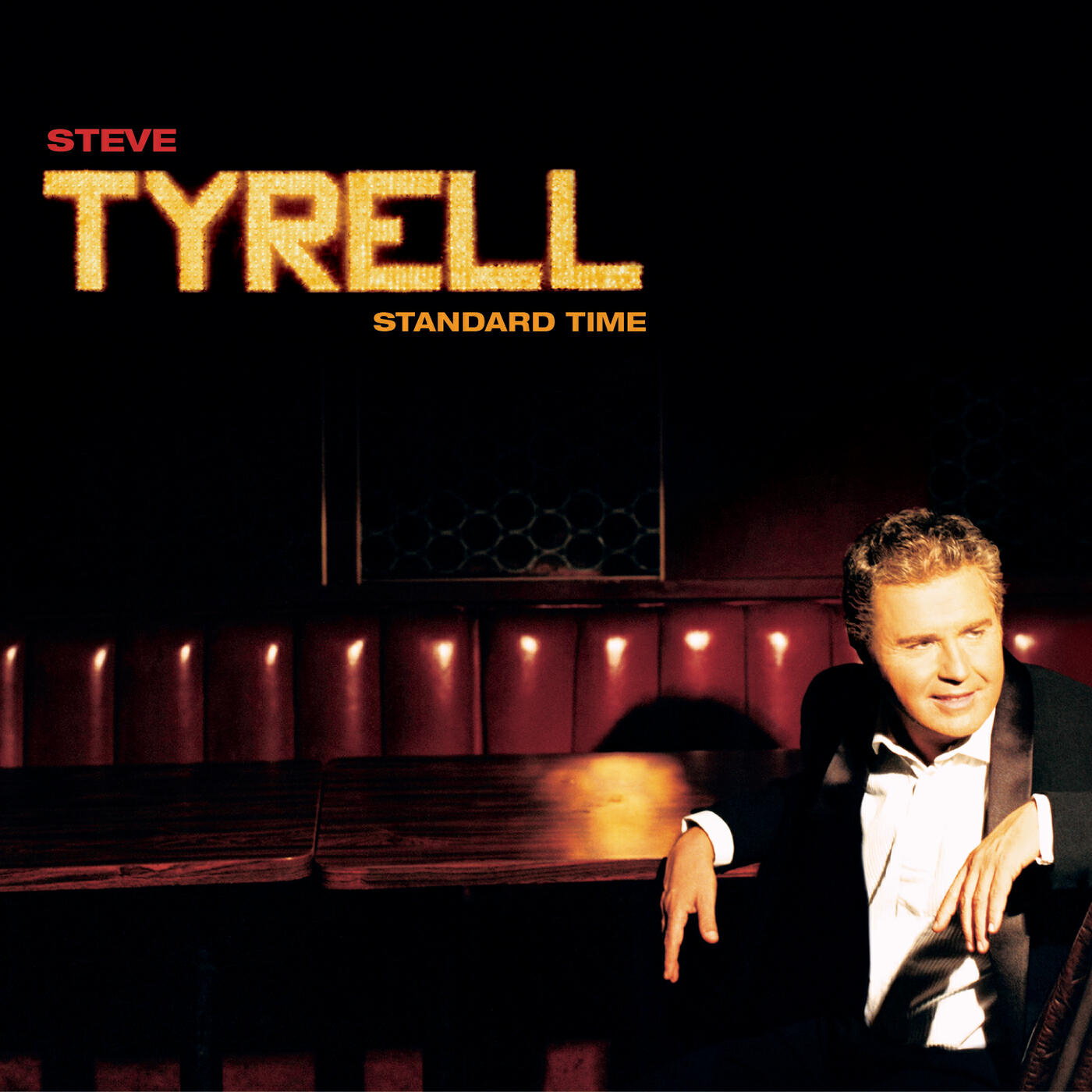 Steve Tyrell - Until The Real Thing Comes Along