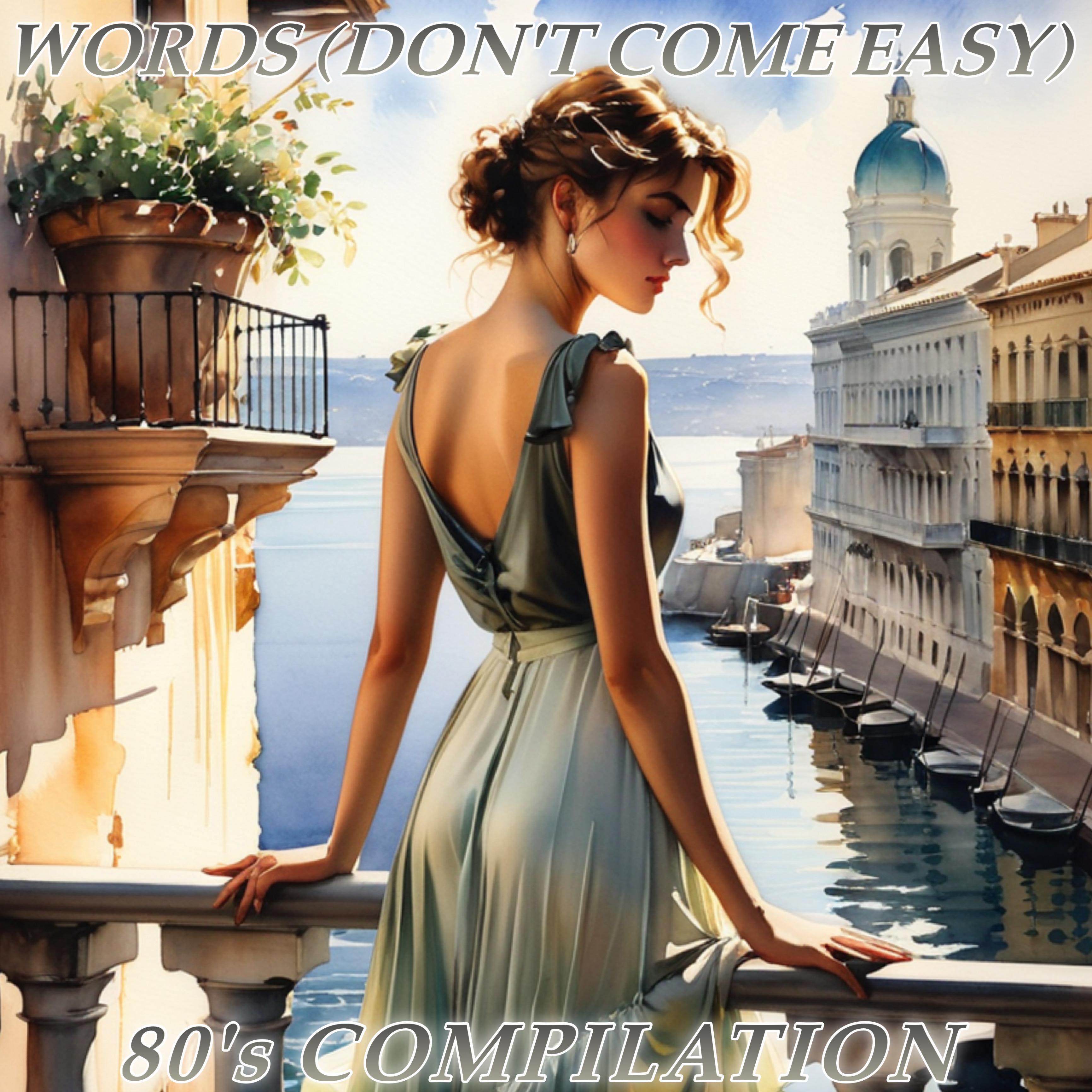 Постер альбома Words (Don't Come Easy)