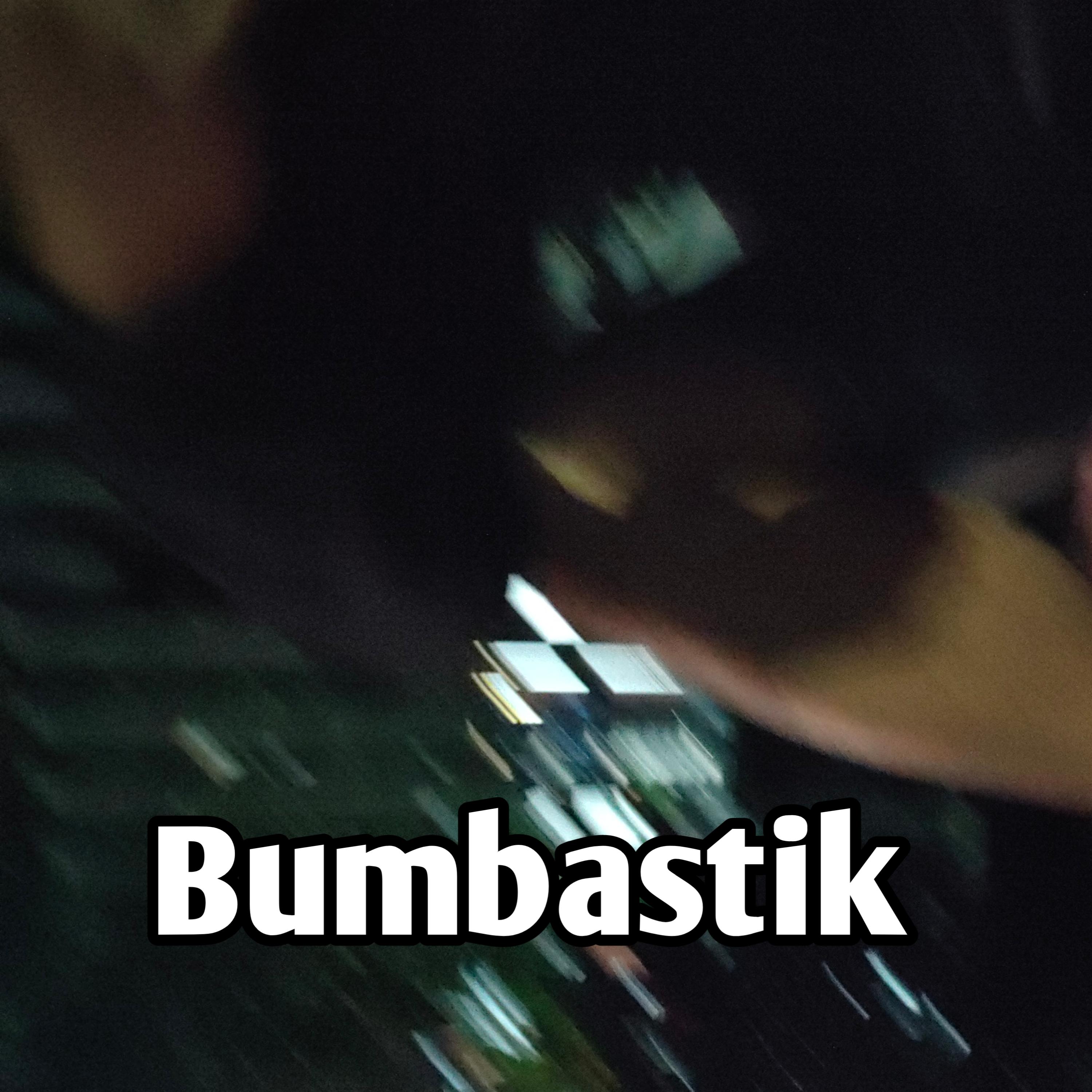 Постер альбома Bumbastik