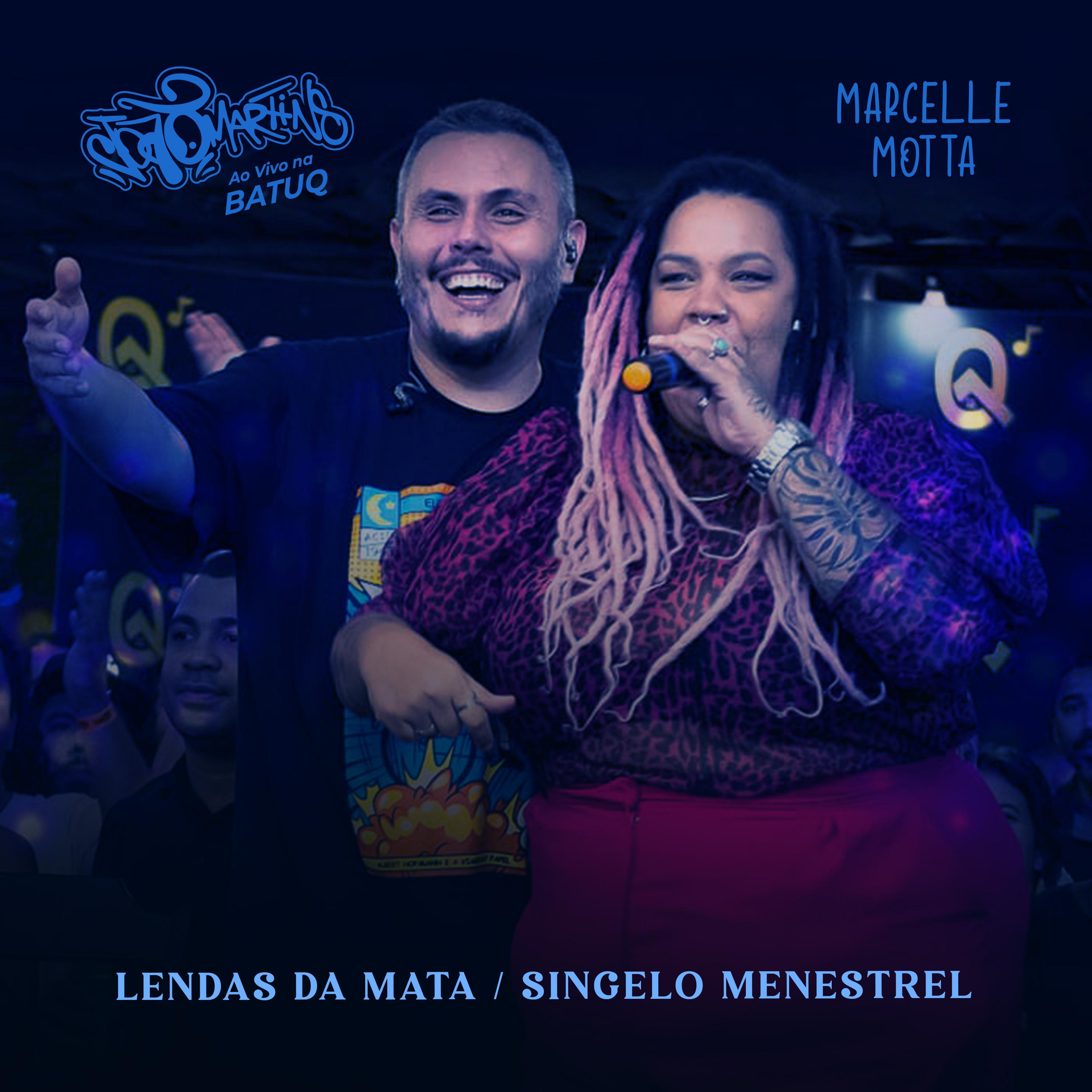 Постер альбома Lendas Da Mata / Singelo Menestrel