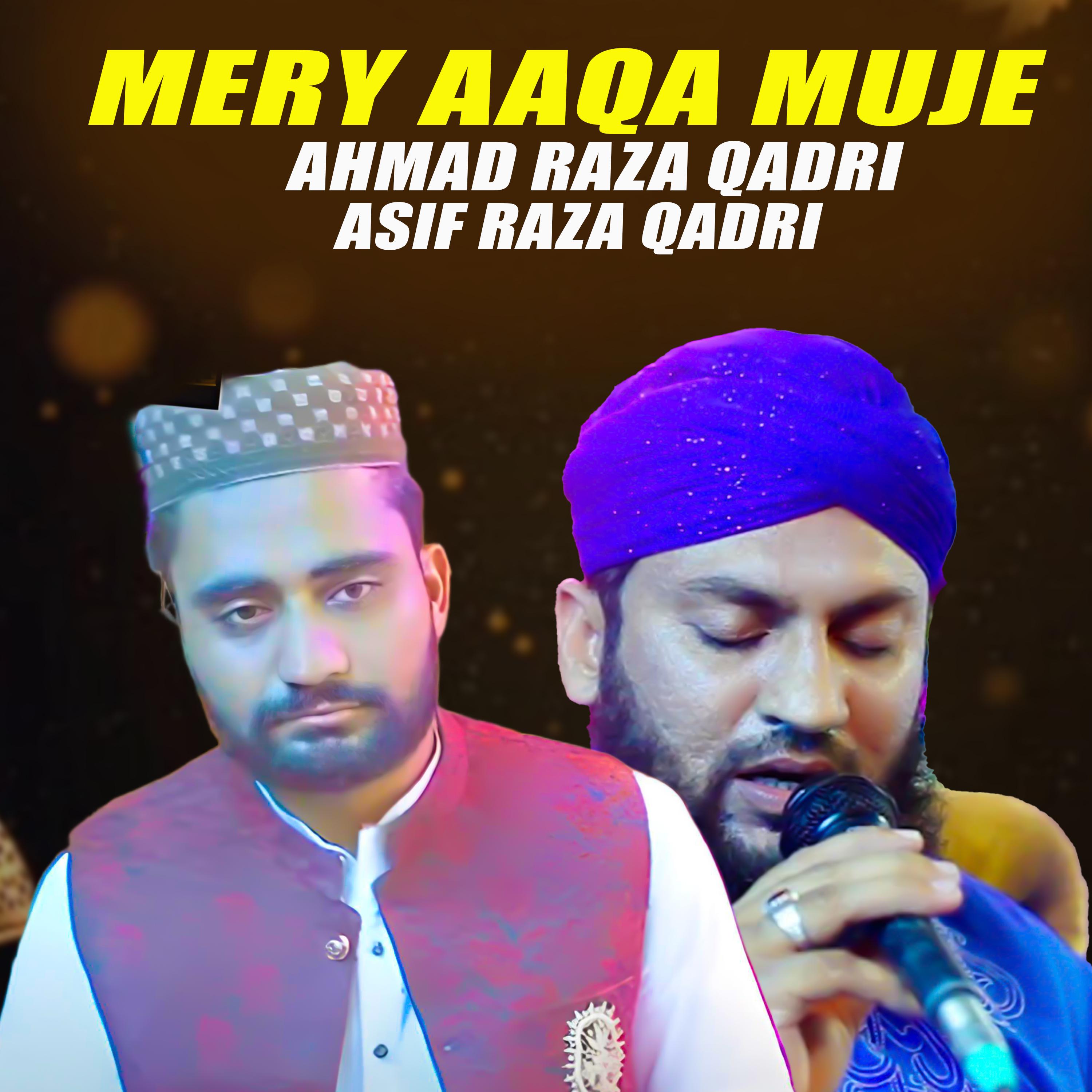 Постер альбома Mery Aaqa Muje