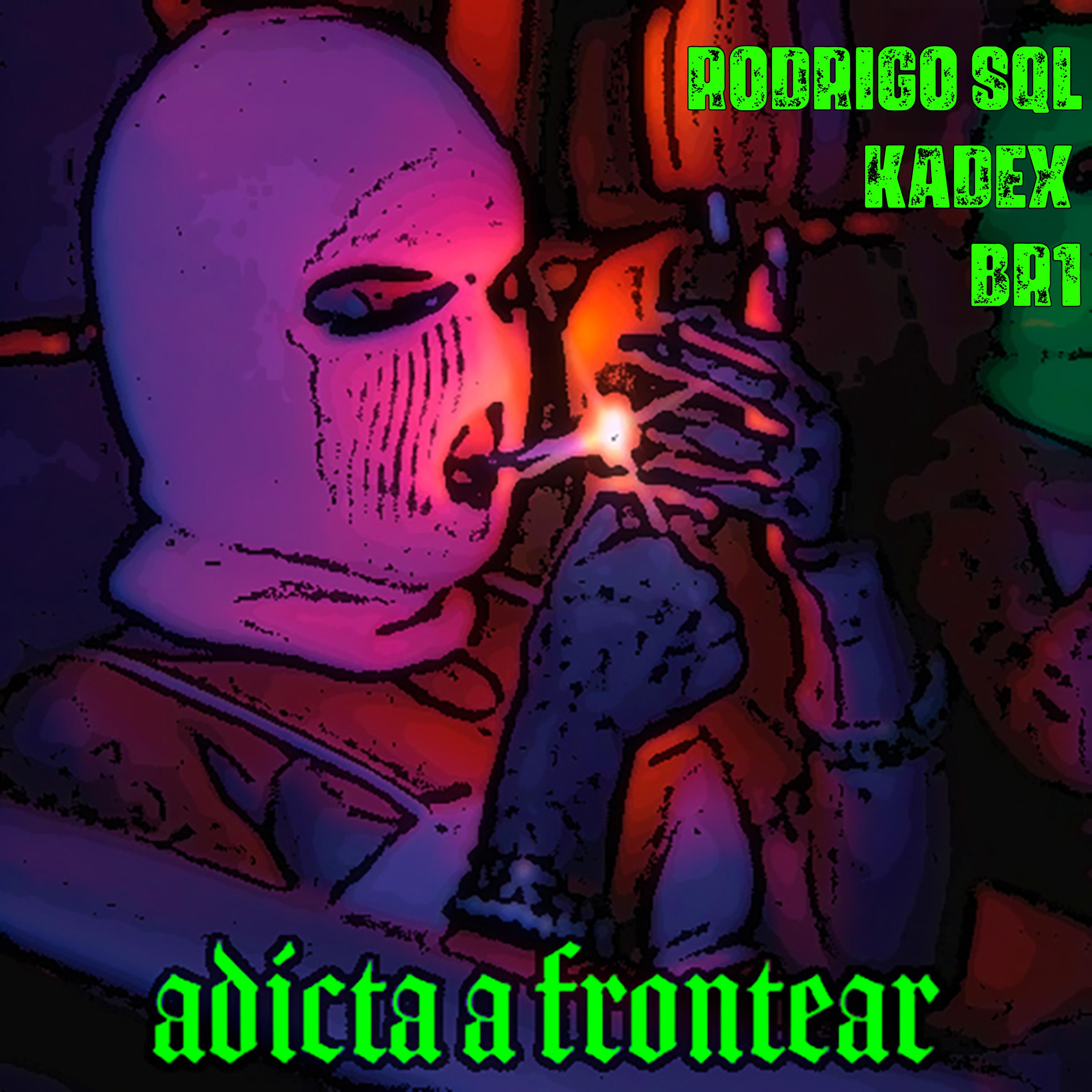 Постер альбома Adicta a Frontear