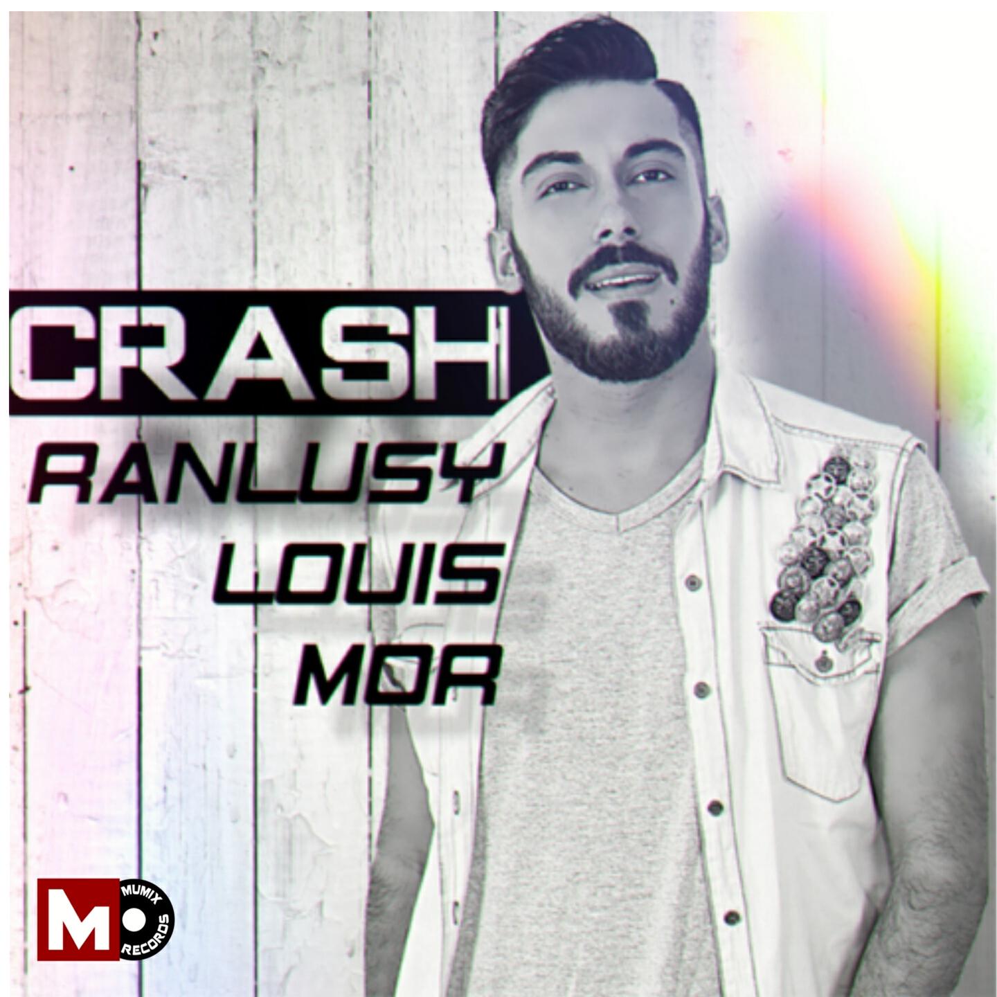 Ranlusy Louis Mor - Crash (André Grossi Remix)