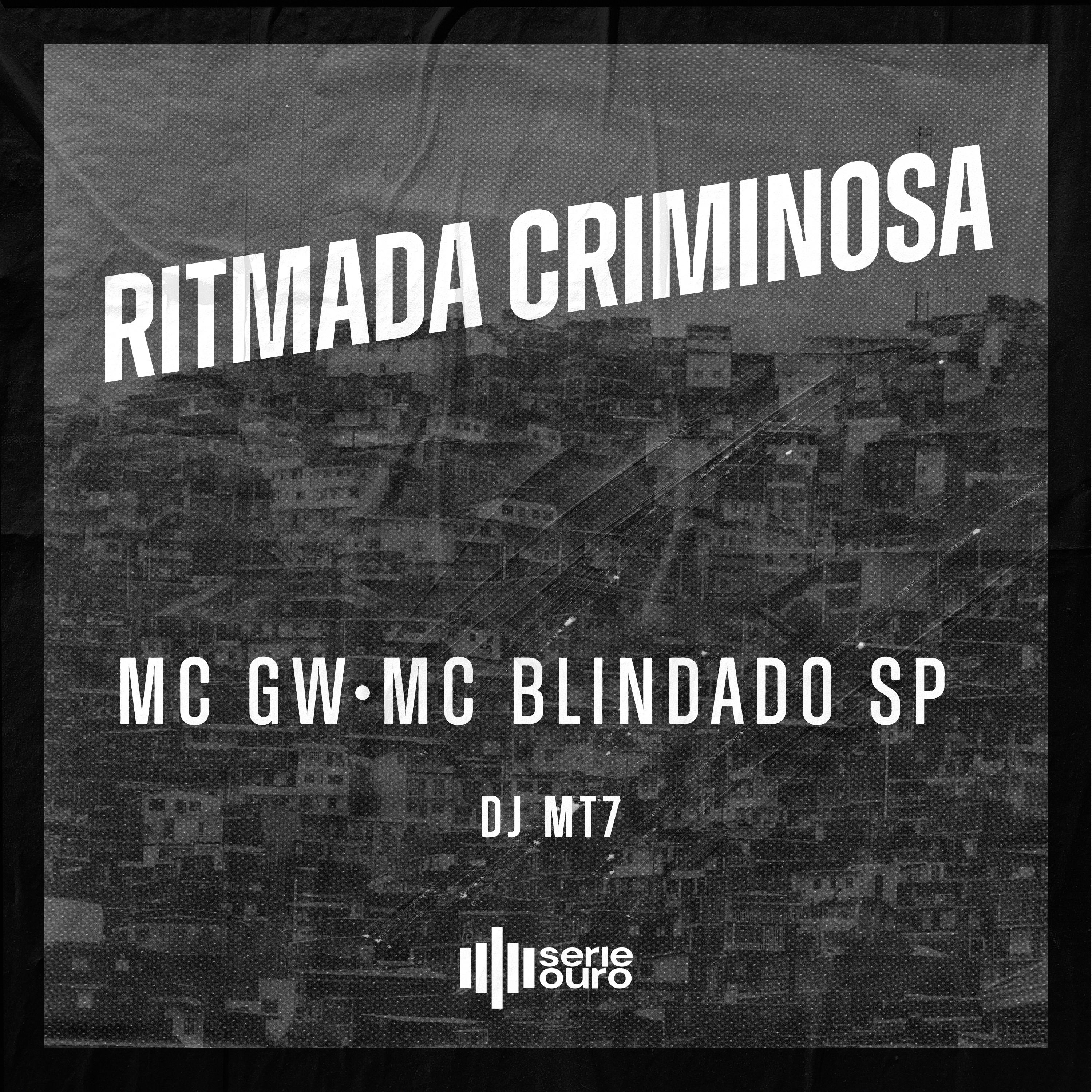 Постер альбома Ritmada Criminosa