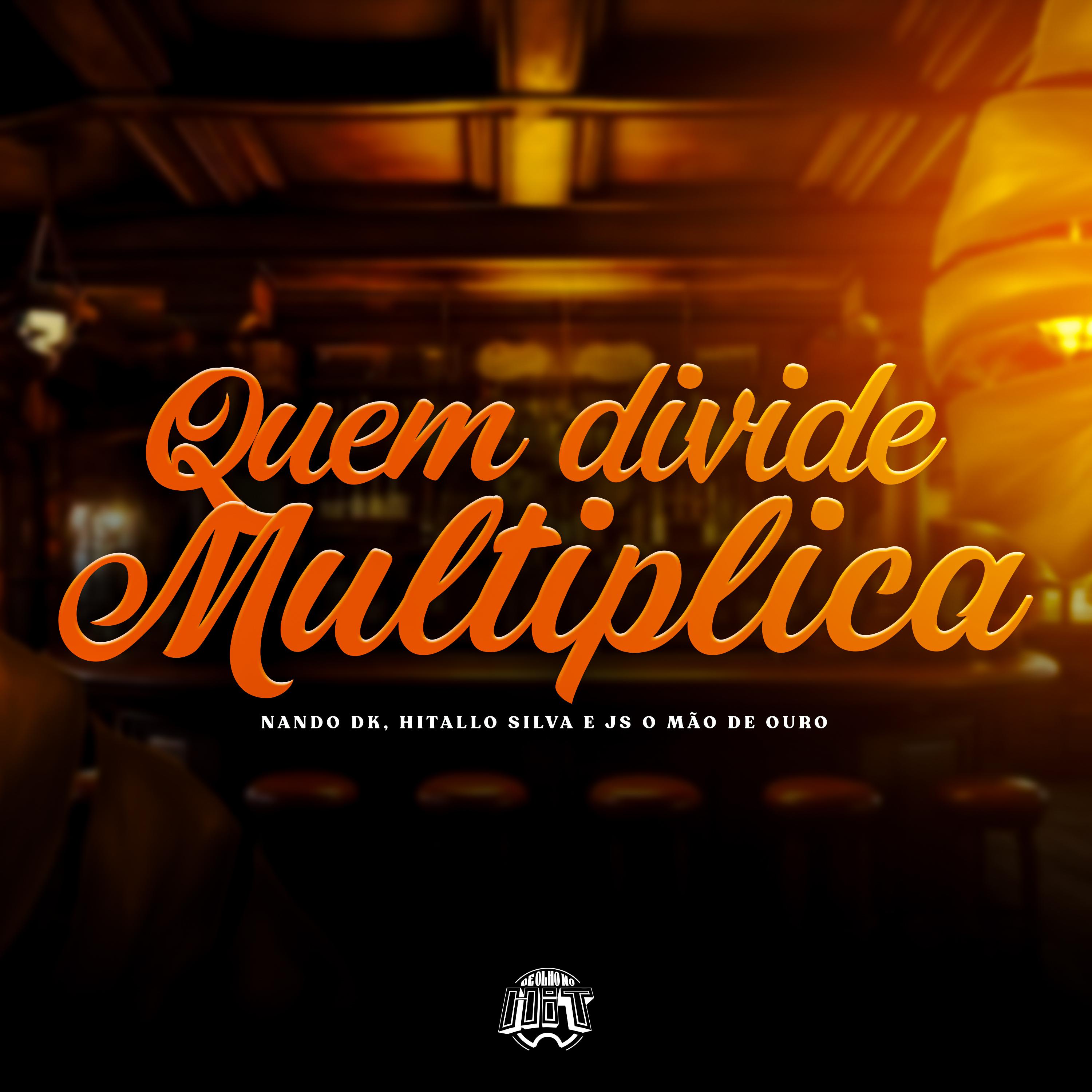 Постер альбома Quem Divide Multiplica