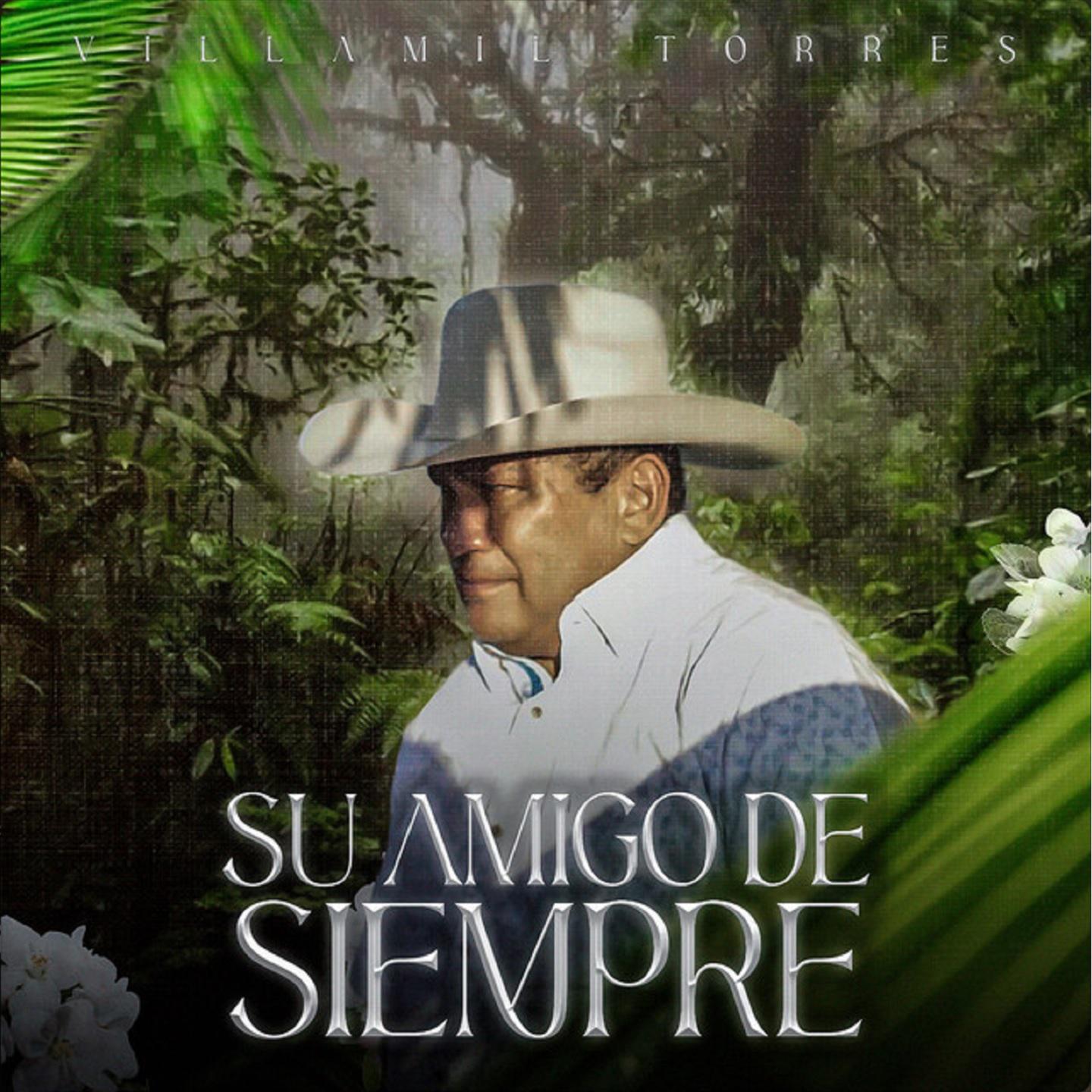 Постер альбома Su Amigo de Siempre