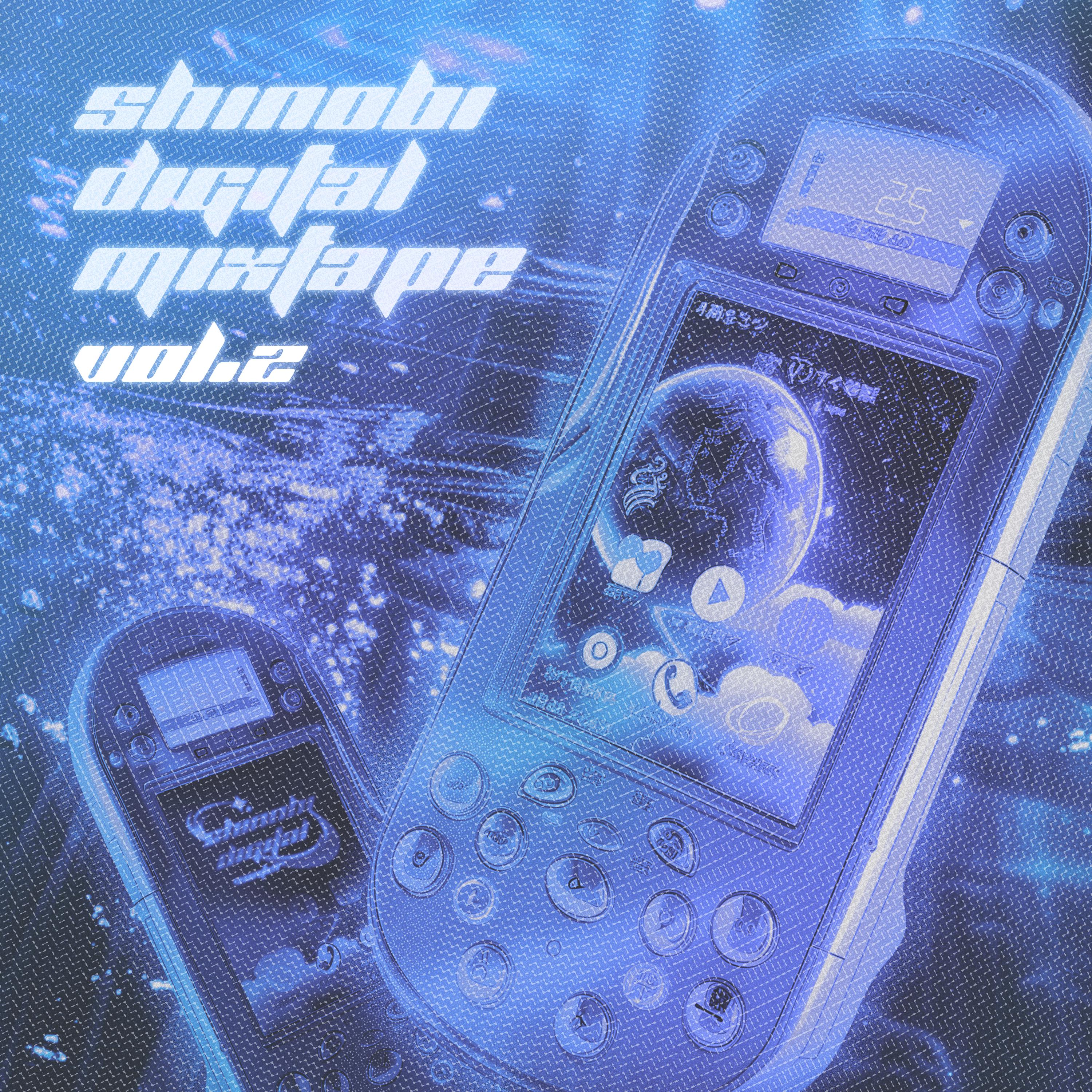 Постер альбома Shinobi Digital Mixtape, Vol. 2