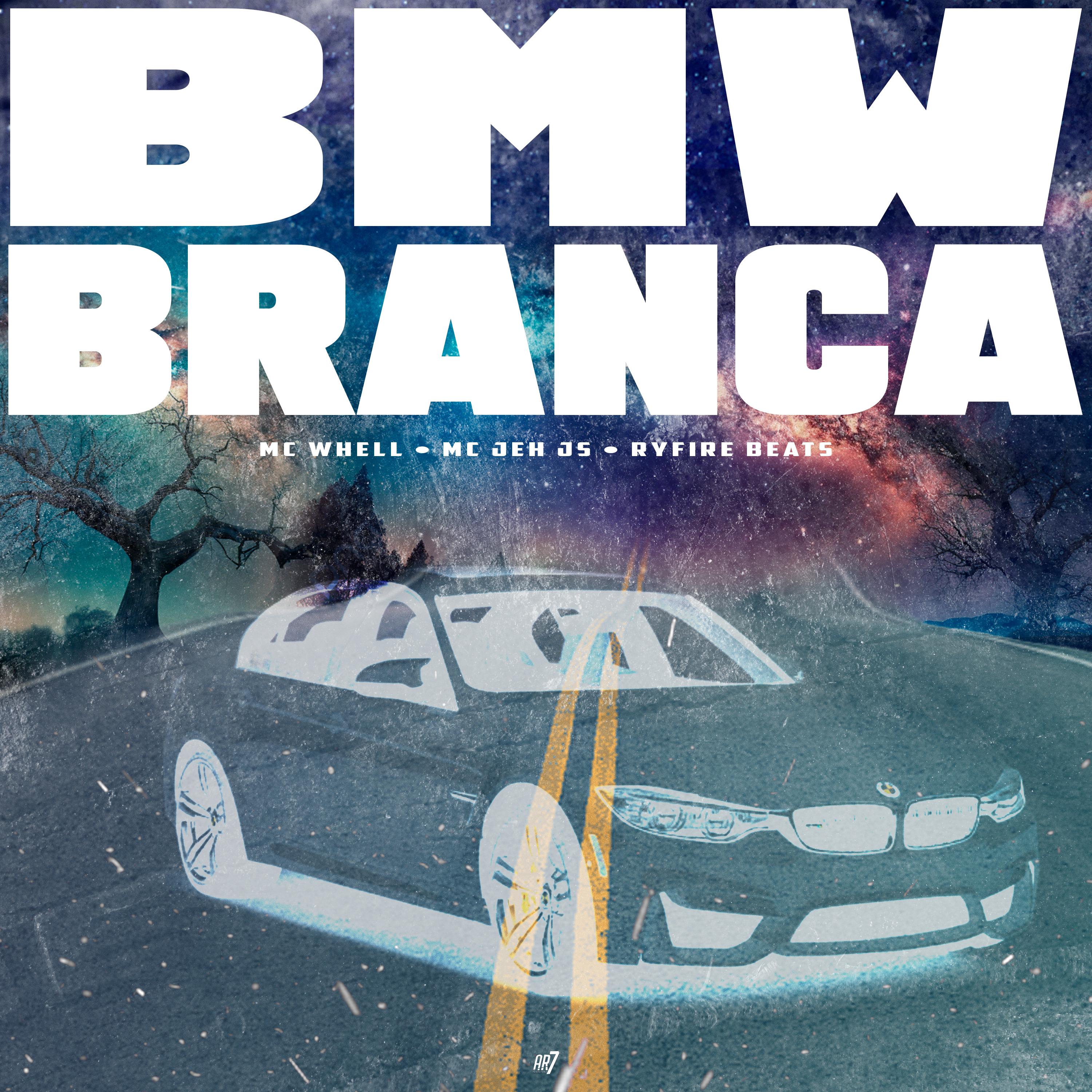 Постер альбома Bmw Branca