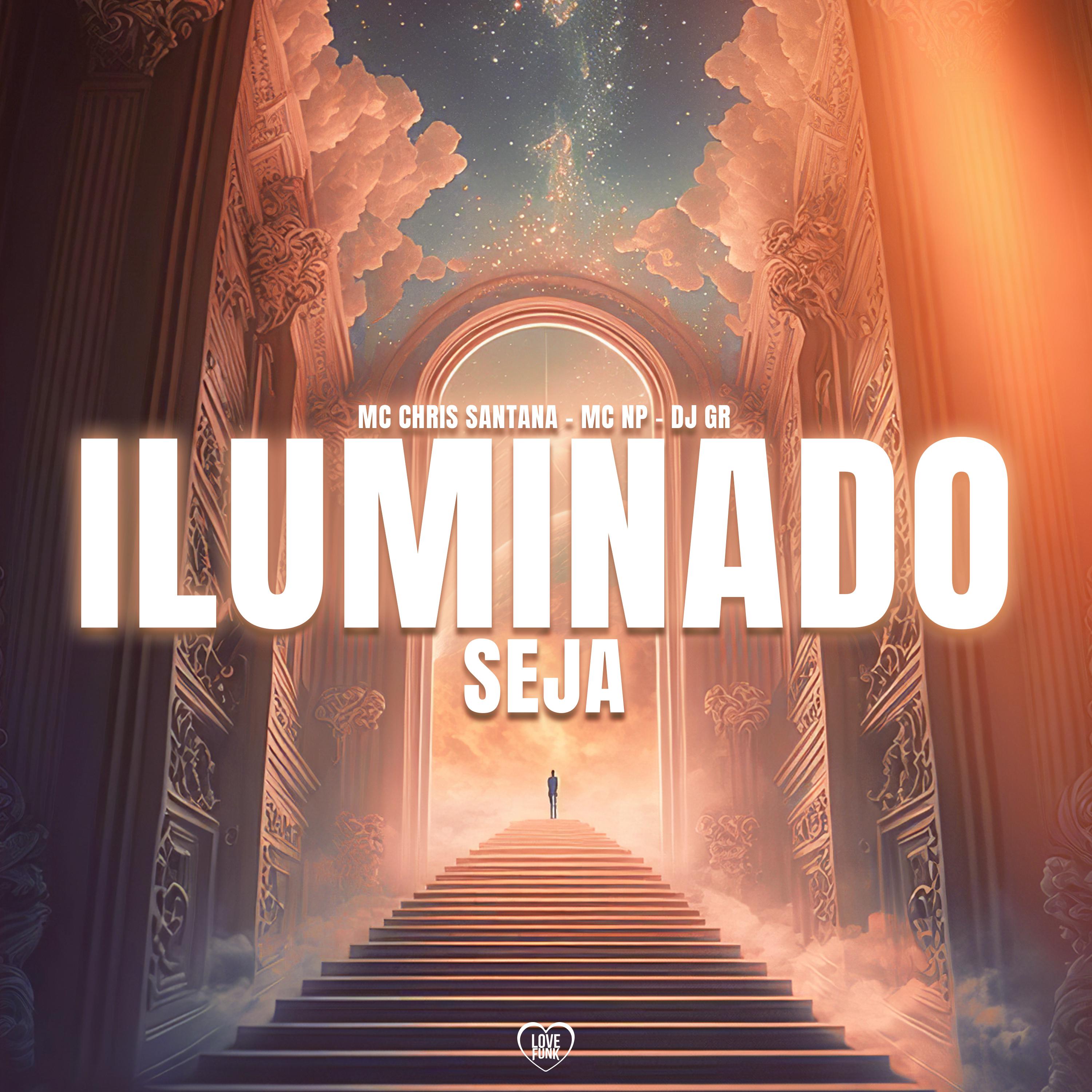 Постер альбома Iluminado Seja