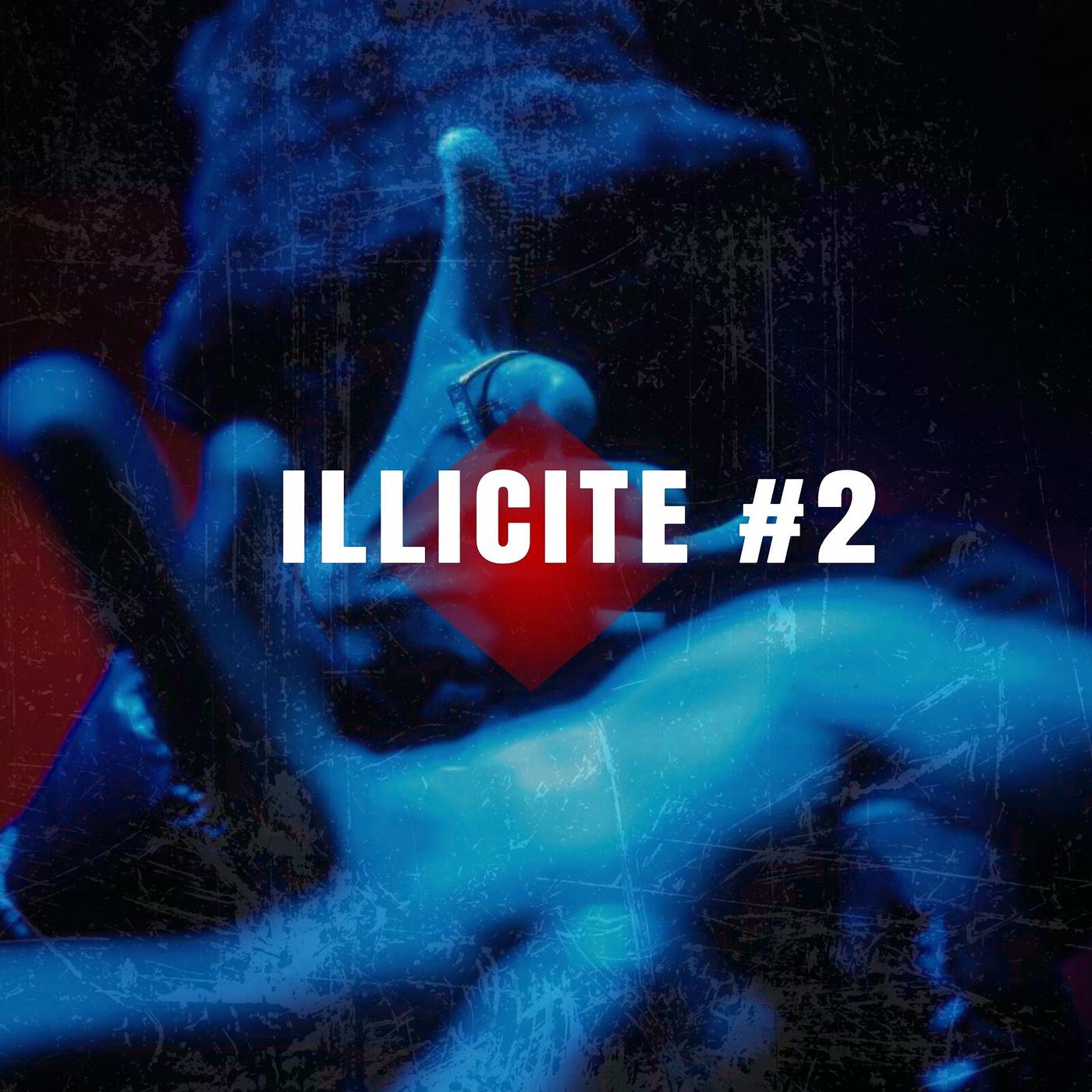 Постер альбома ILLICITE #2